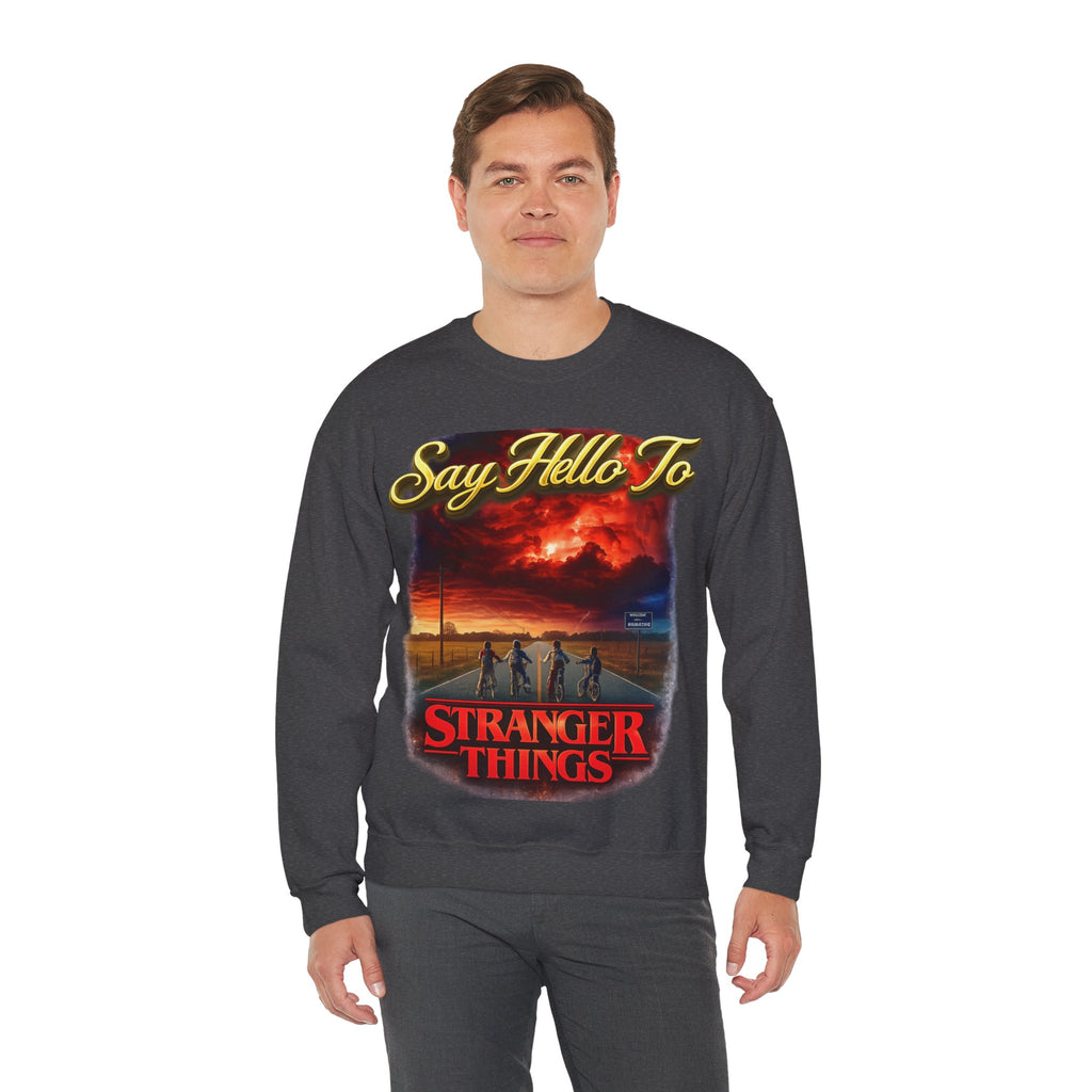Stranger Things "Say Hello To" Crewneck Sweatshirt Printify