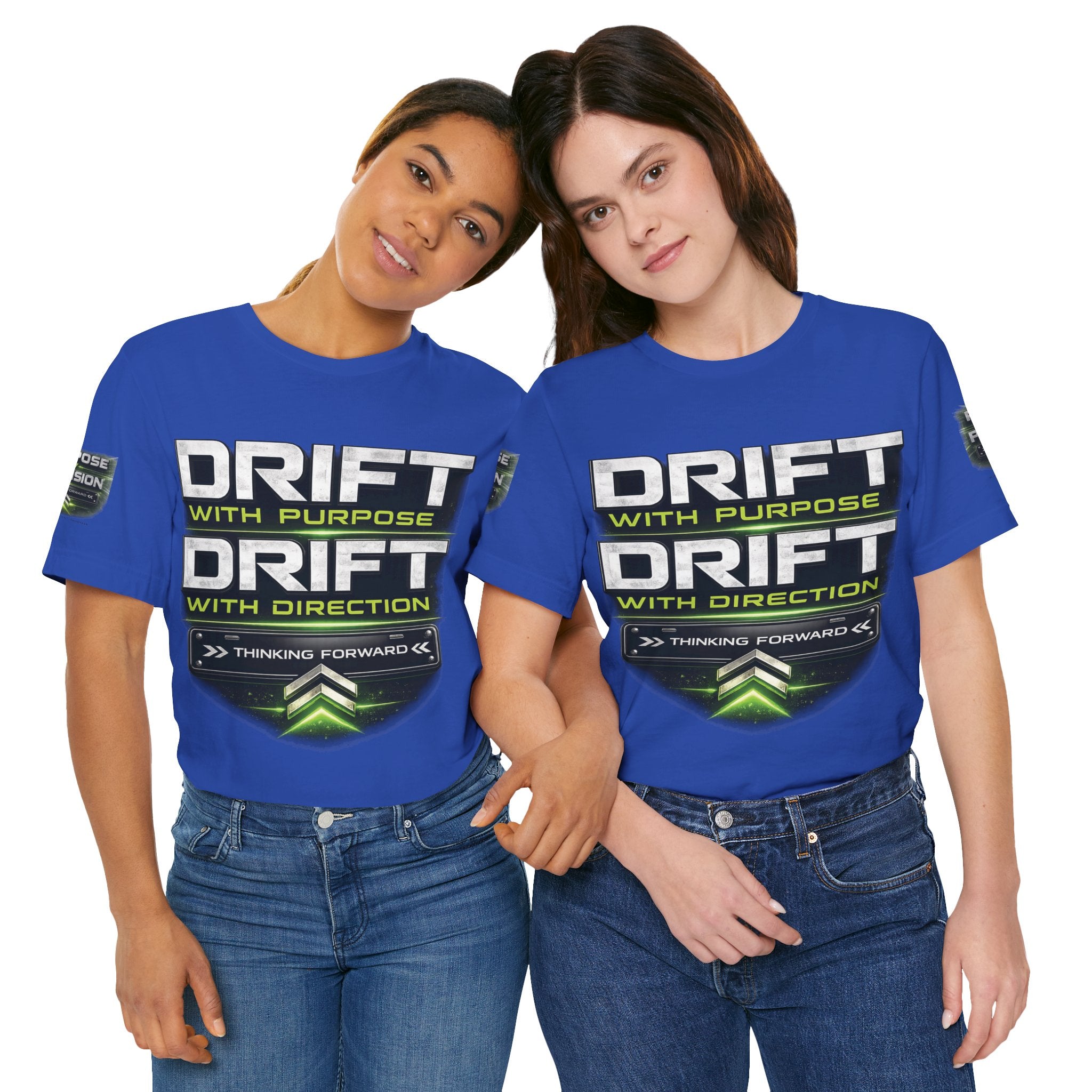 Drift With Direction Graphic Tee — 'Drift with Purpose / Thinking Forward' Racing T-Shirt Printify
