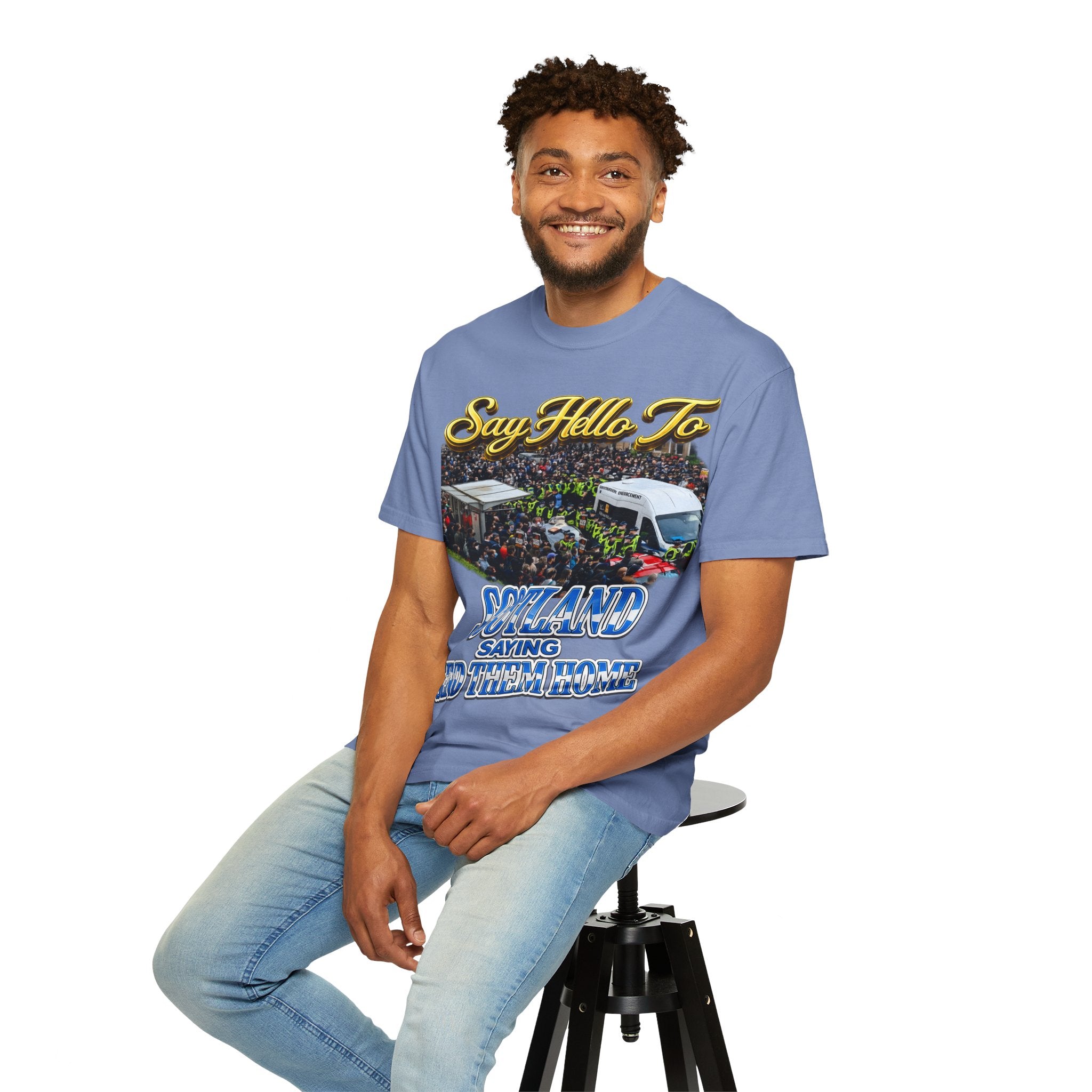 Graphic T-Shirt — "Say Hello to Scotland: Send Them Home" Protest Design Printify