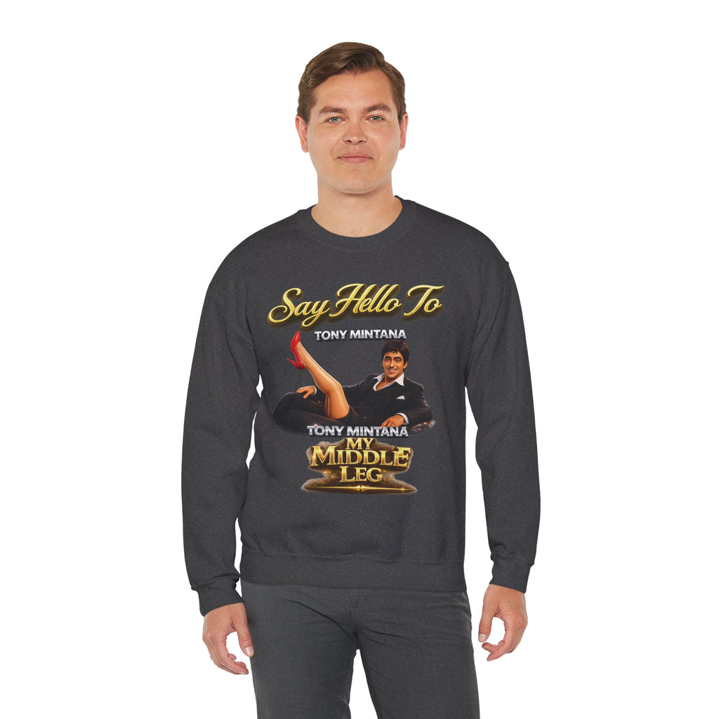 Scarface Parody Crewneck Sweatshirt — "Say Hello to My Middle Leg" Graphic Printify