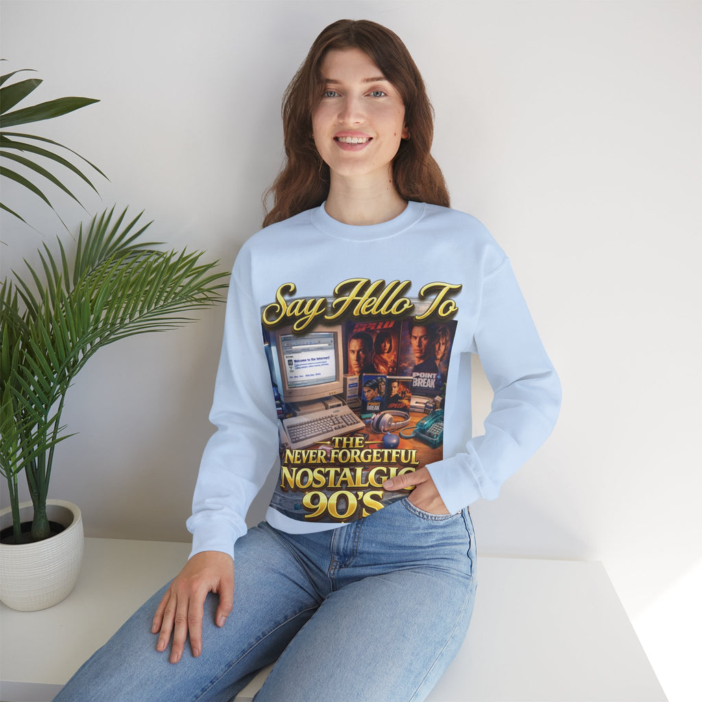 90s Nostalgia Crewneck Sweatshirt – "Say Hello To The Never Forgetful Nostalgic 90's" Printify