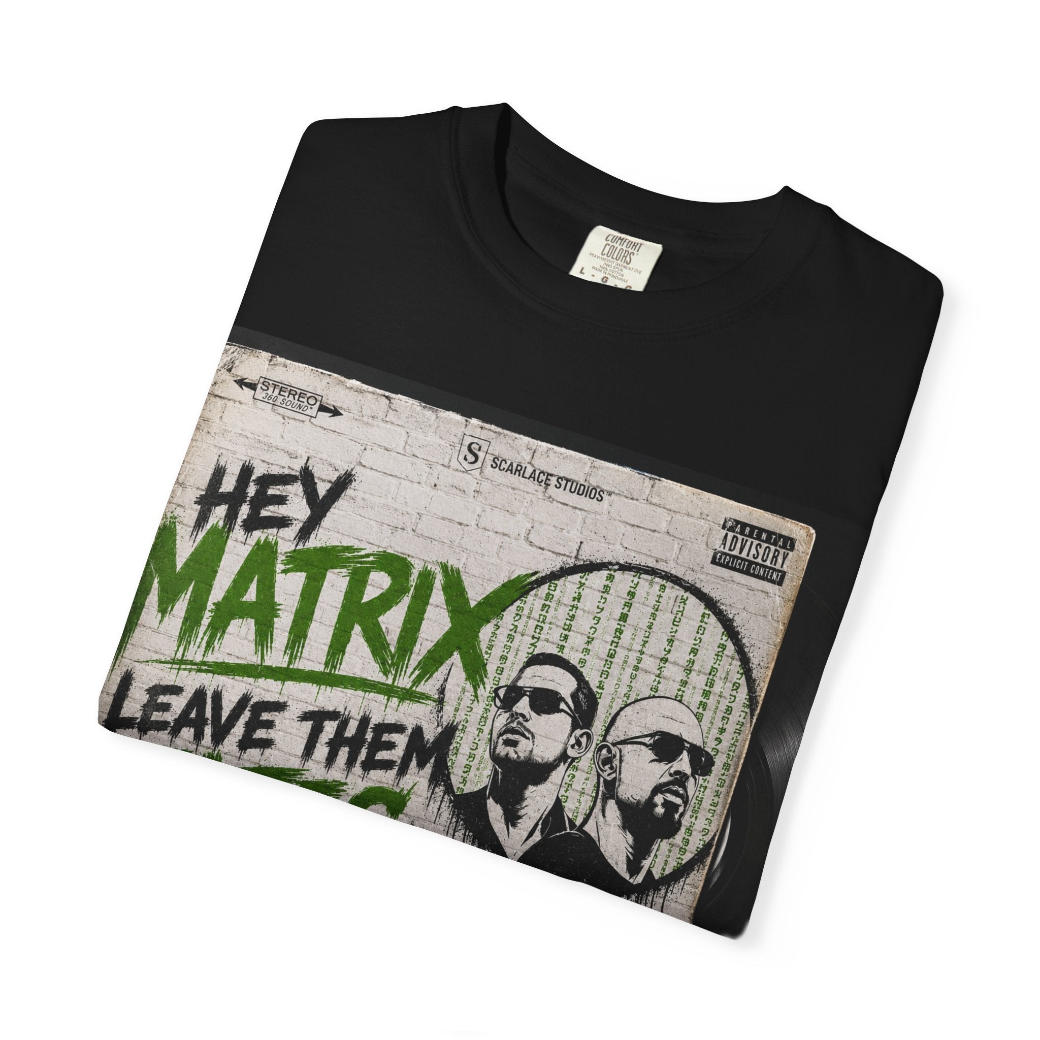 Hey Matrix Leave Them Tates Alone T-Shirt Printify