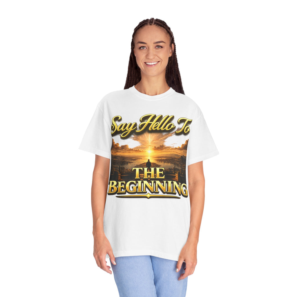 Inspirational 'Say Hello to The Beginning' Sunrise T-Shirt Printify