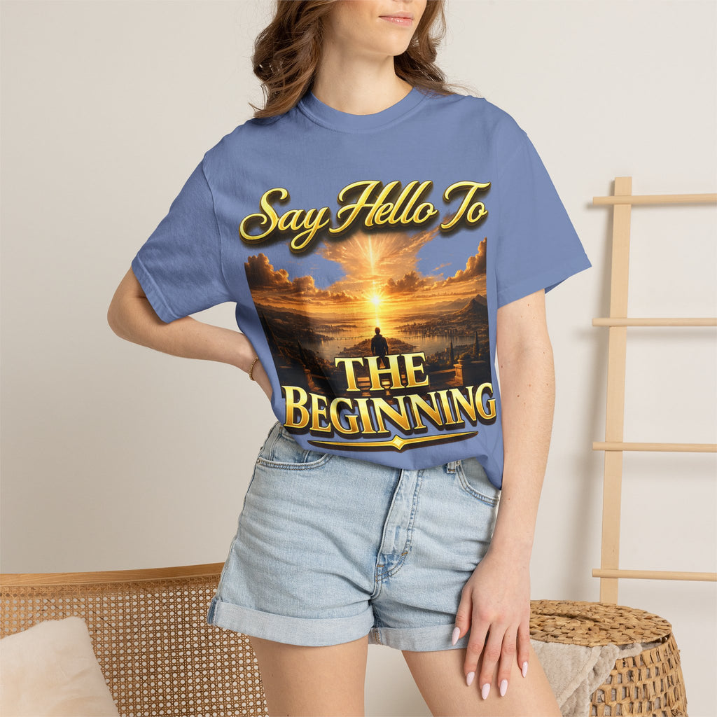 Inspirational 'Say Hello to The Beginning' Sunrise T-Shirt Printify