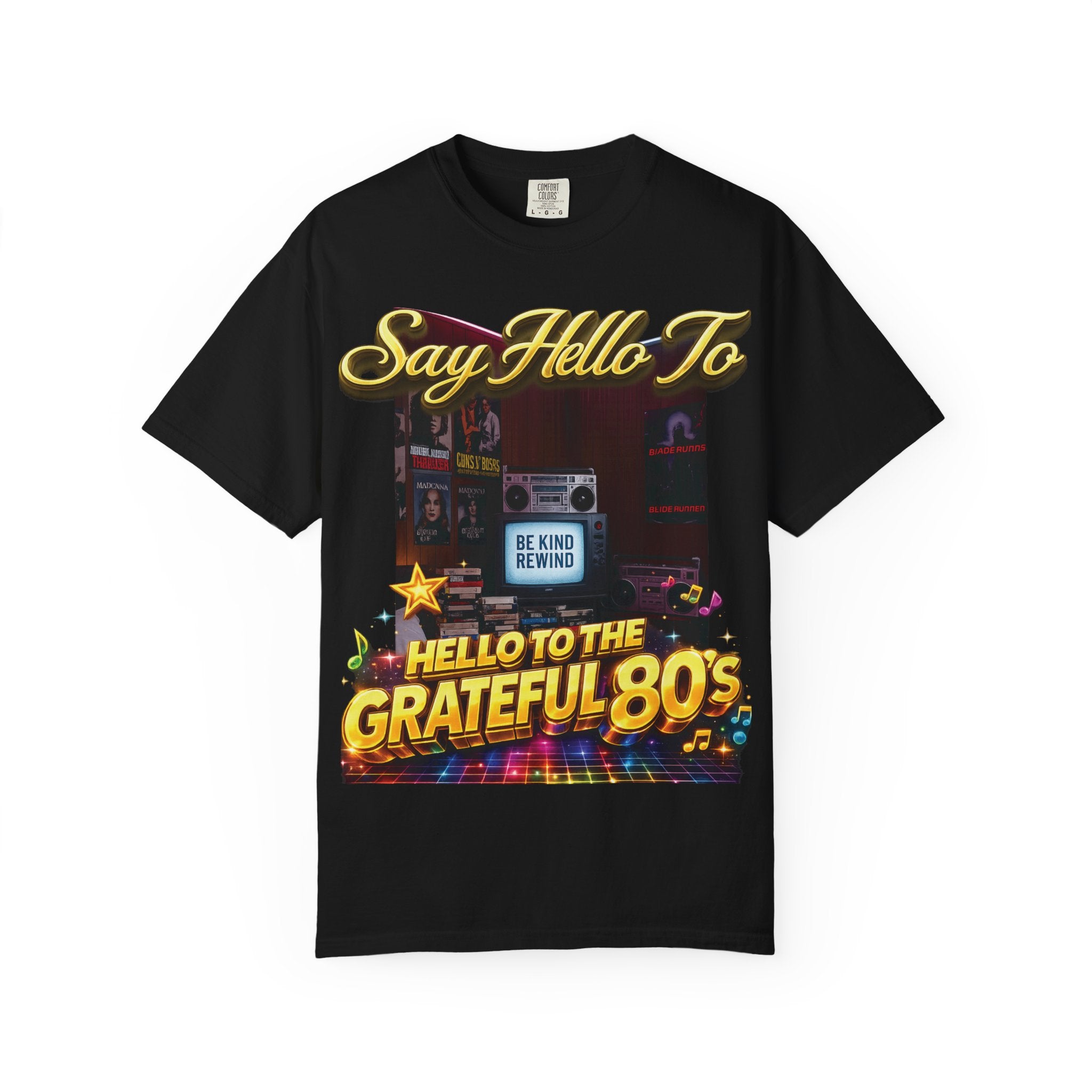 Say Hello To The Grateful 80s T-Shirt Printify