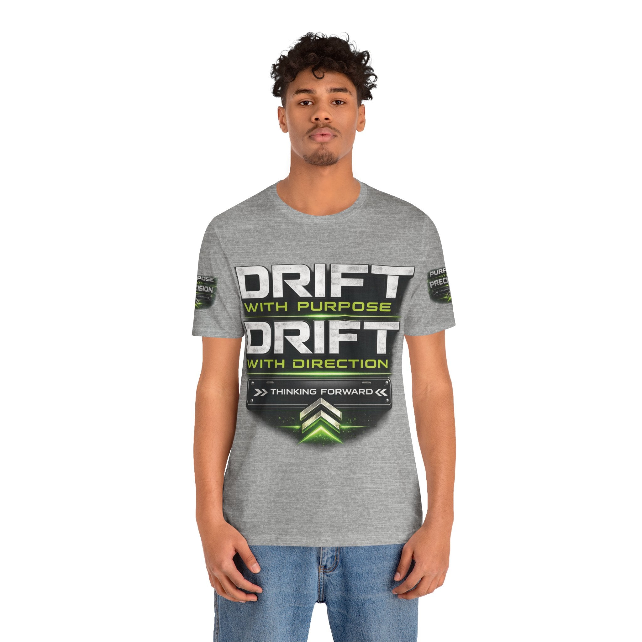 Drift With Direction Graphic Tee — 'Drift with Purpose / Thinking Forward' Racing T-Shirt Printify
