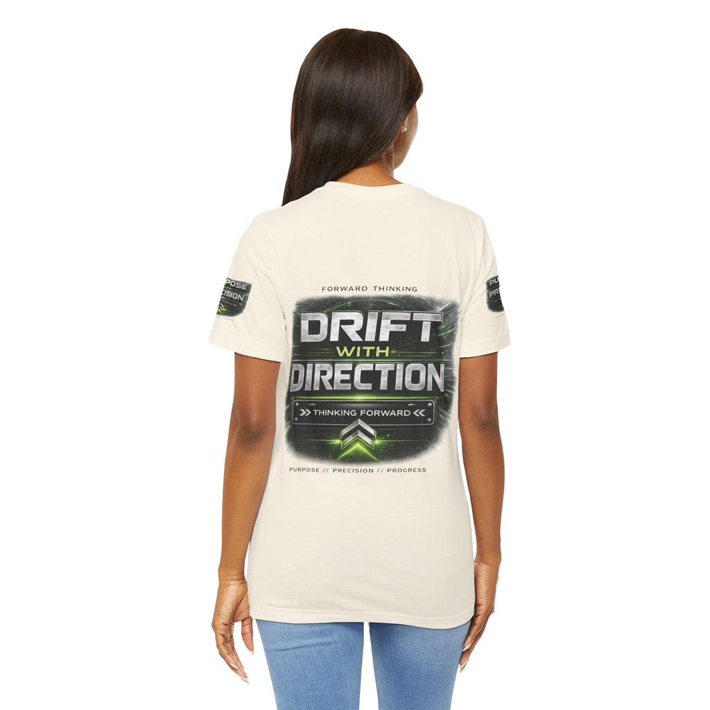 Drift With Direction Graphic Tee — 'Drift with Purpose / Thinking Forward' Racing T-Shirt Printify