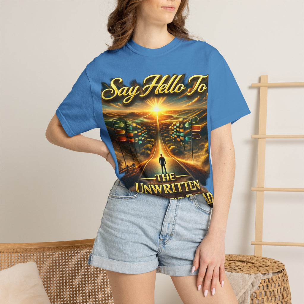 Say Hello To The Unwritten Book Of The Road T-Shirt Printify