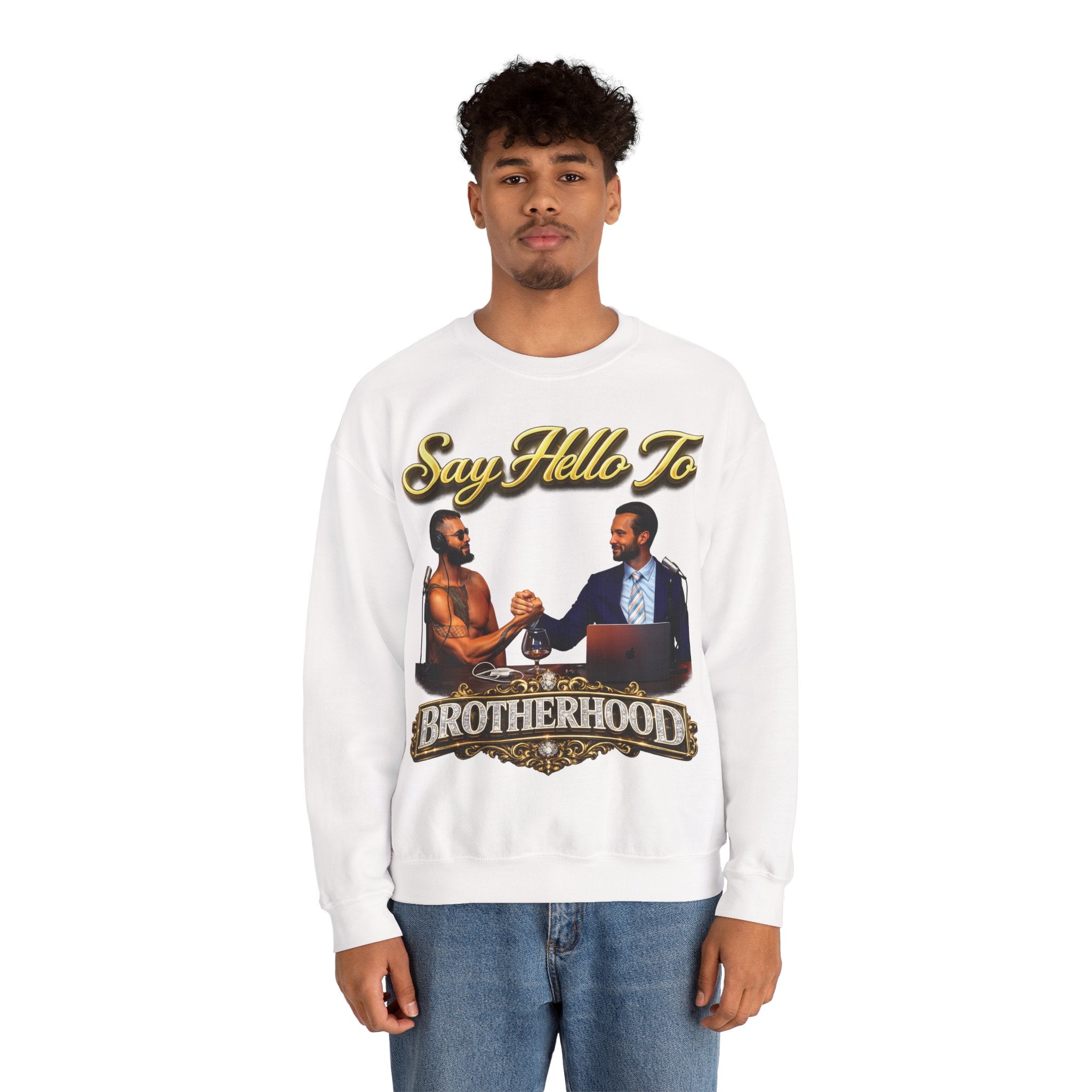 Crewneck Sweatshirt — 'Say Hello To Brotherhood' Graphic Pullover Printify