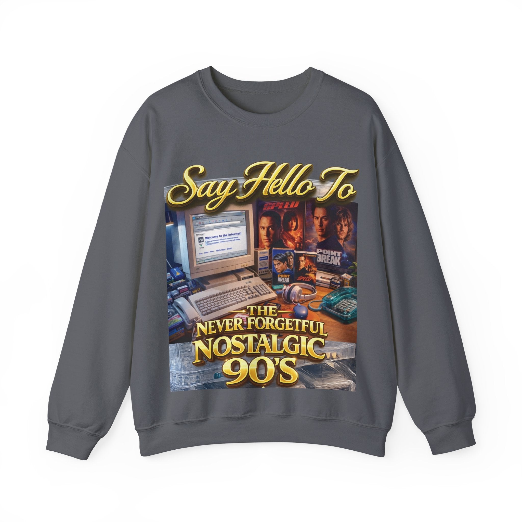 90s Nostalgia Crewneck Sweatshirt – "Say Hello To The Never Forgetful Nostalgic 90's" Printify