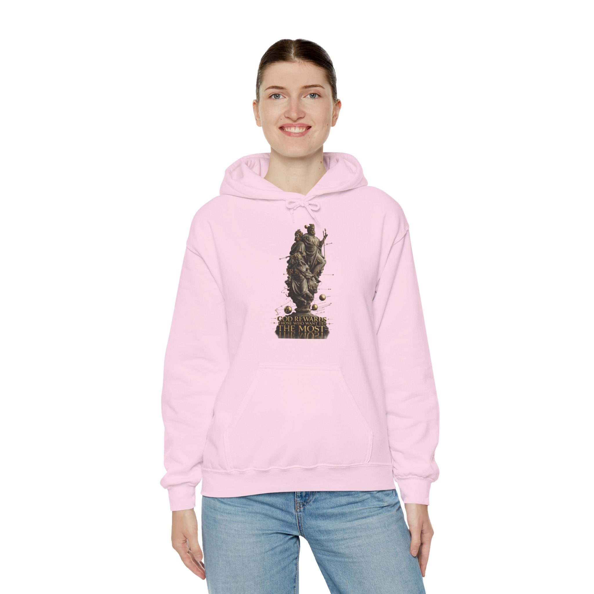God Rewards Those Who Want It Most Hoodie Printify