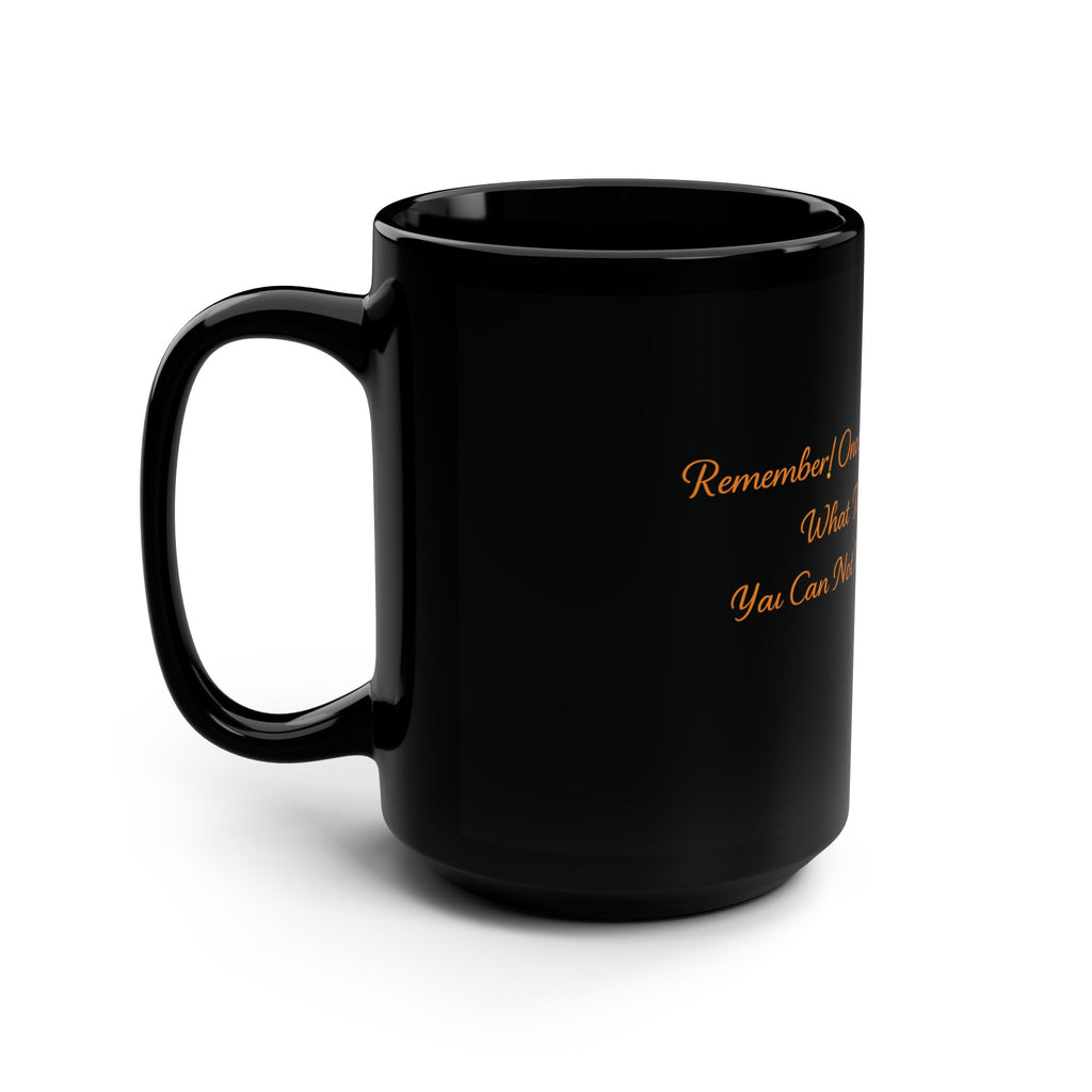 Black 15oz Mug — "Once You Have Been Exposed to What the Matrix Is... There Is No Turning Back" — Gold Script Printify