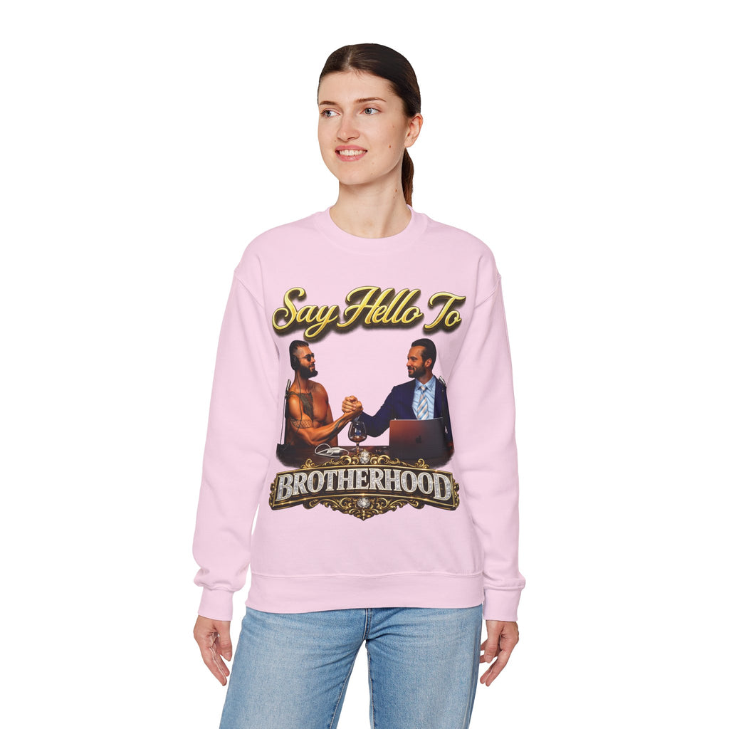 Crewneck Sweatshirt — 'Say Hello To Brotherhood' Graphic Pullover Printify