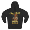 Passive Income Hoodie — "Say Hello to Life With Passive Income" Cozy Three-Panel Fleece Pullover Printify