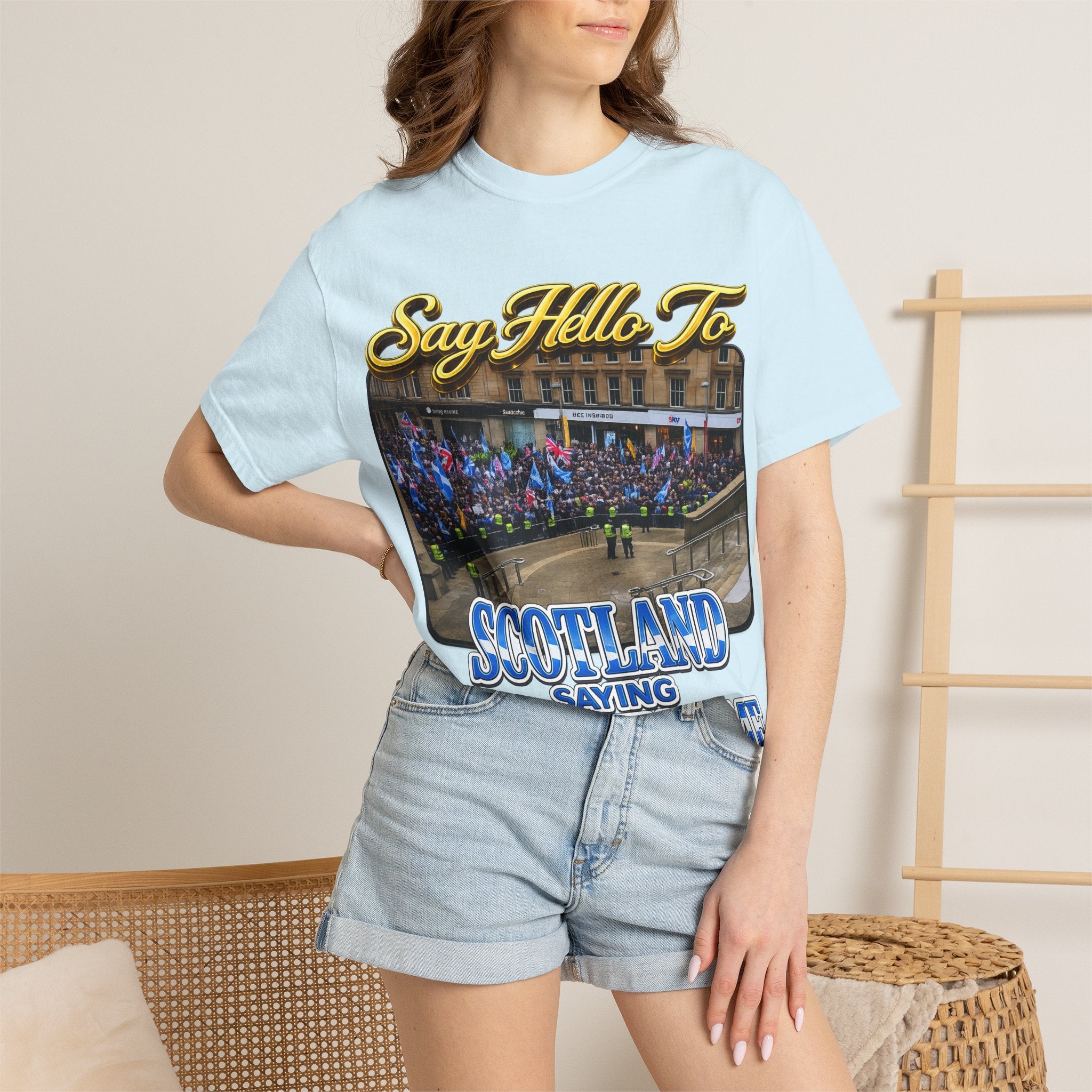 Say Hello To Scotland Saying Send Them Home T-Shirt Printify