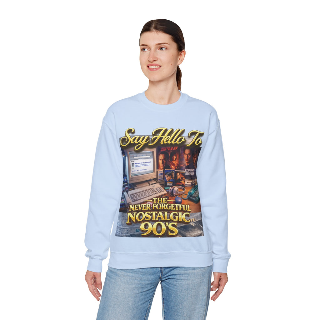 90s Nostalgia Crewneck Sweatshirt – "Say Hello To The Never Forgetful Nostalgic 90's" Printify