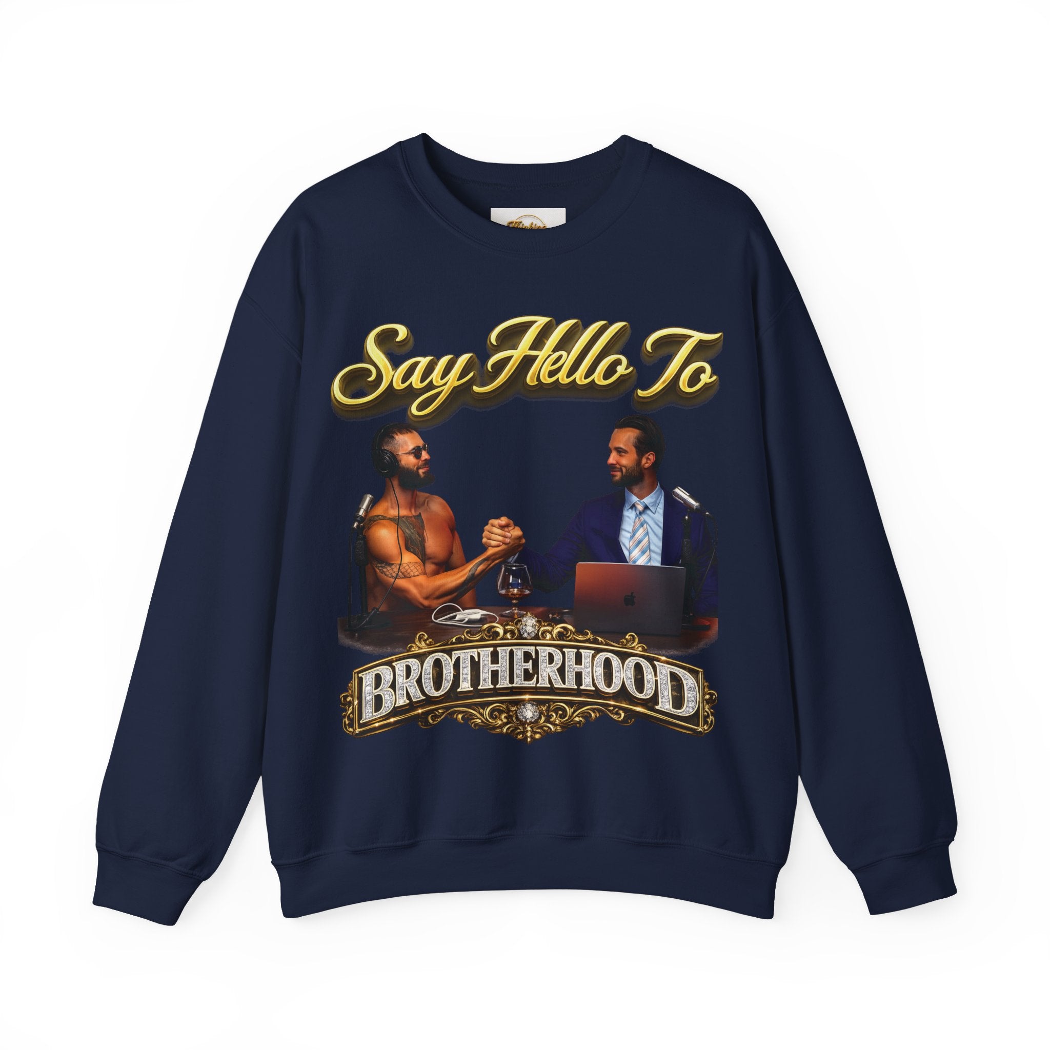 Crewneck Sweatshirt — 'Say Hello To Brotherhood' Graphic Pullover Printify