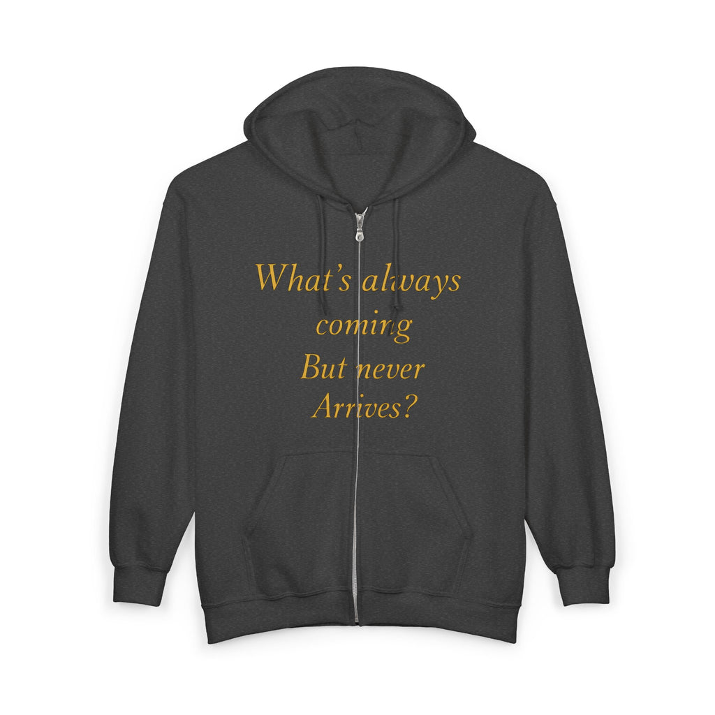 SCARFLACE Zip Hoodie - What's Always Coming But Never Arrives? Tomorrow - Philosophy Hoodie