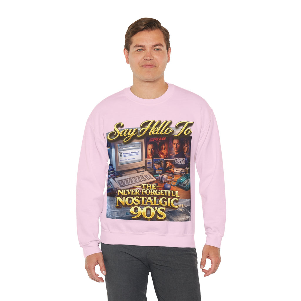 90s Nostalgia Crewneck Sweatshirt – "Say Hello To The Never Forgetful Nostalgic 90's" Printify