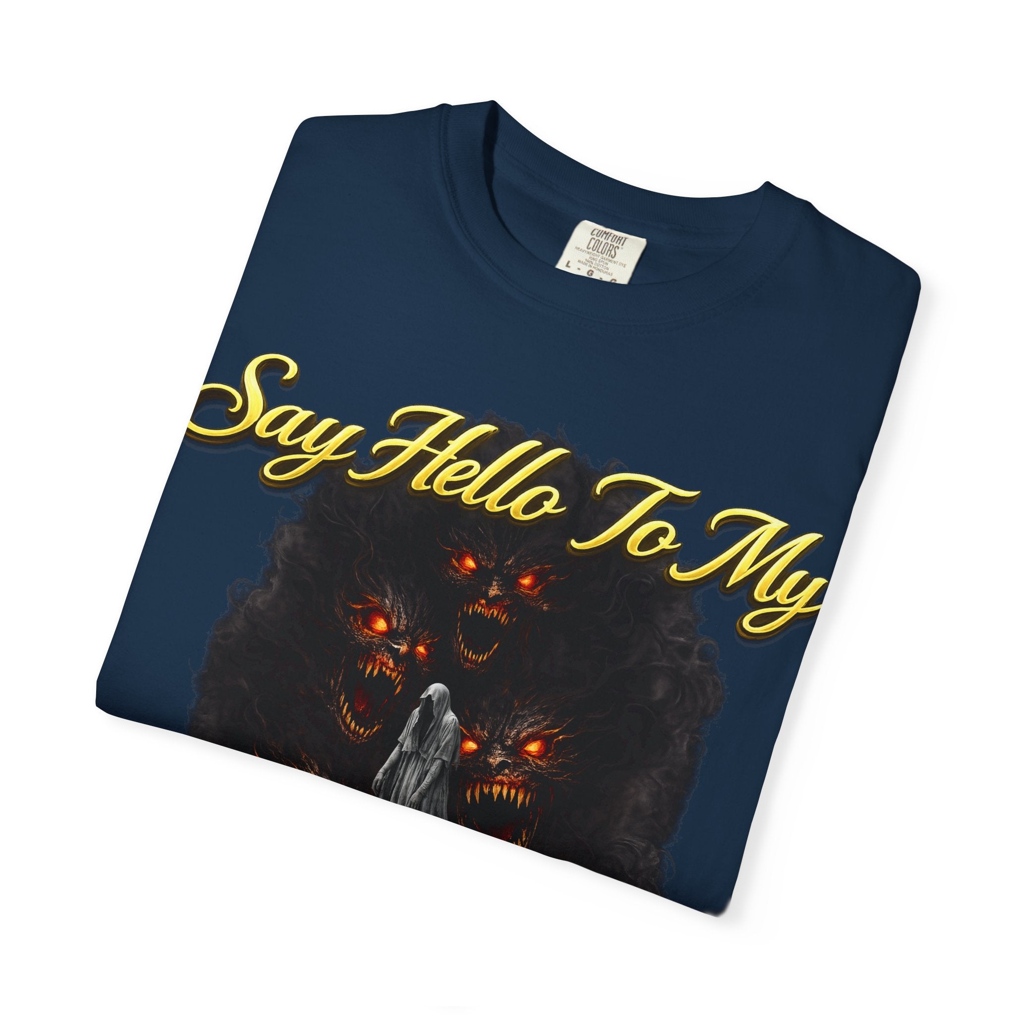 Inner Demons T-Shirt — "Say Hello To My Inner Demons" Graphic Tee Printify