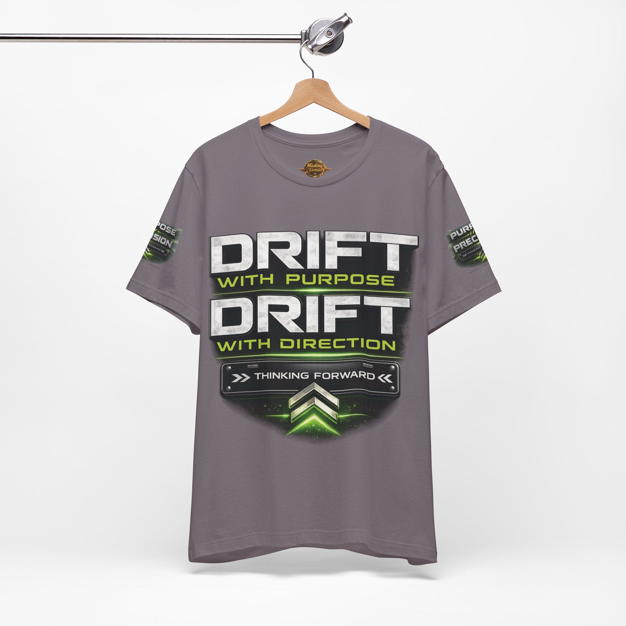 Drift With Direction Graphic Tee — 'Drift with Purpose / Thinking Forward' Racing T-Shirt Printify