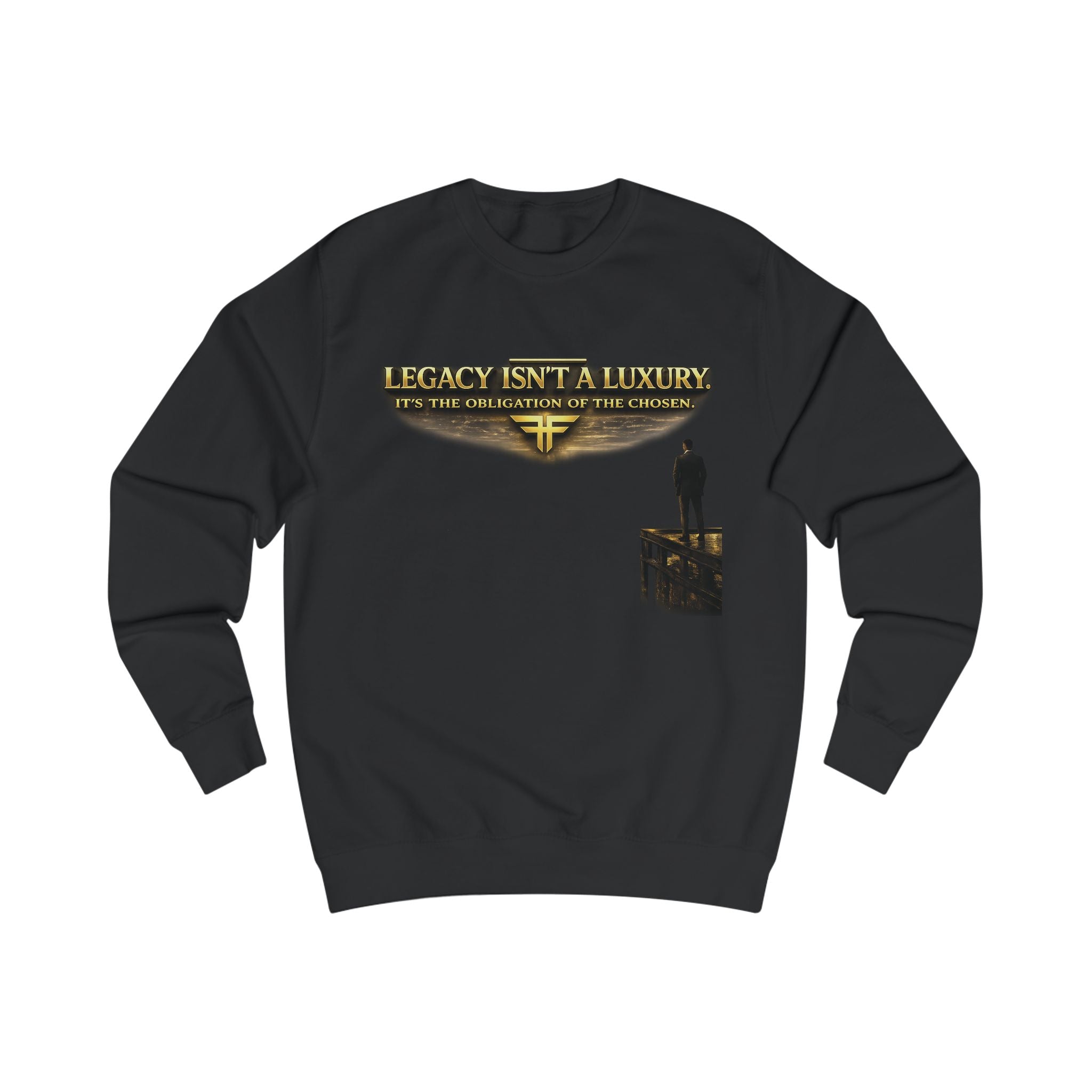 Legacy Isn't a Luxury Sweatshirt — Inspirational Men's Graphic Crewneck Printify