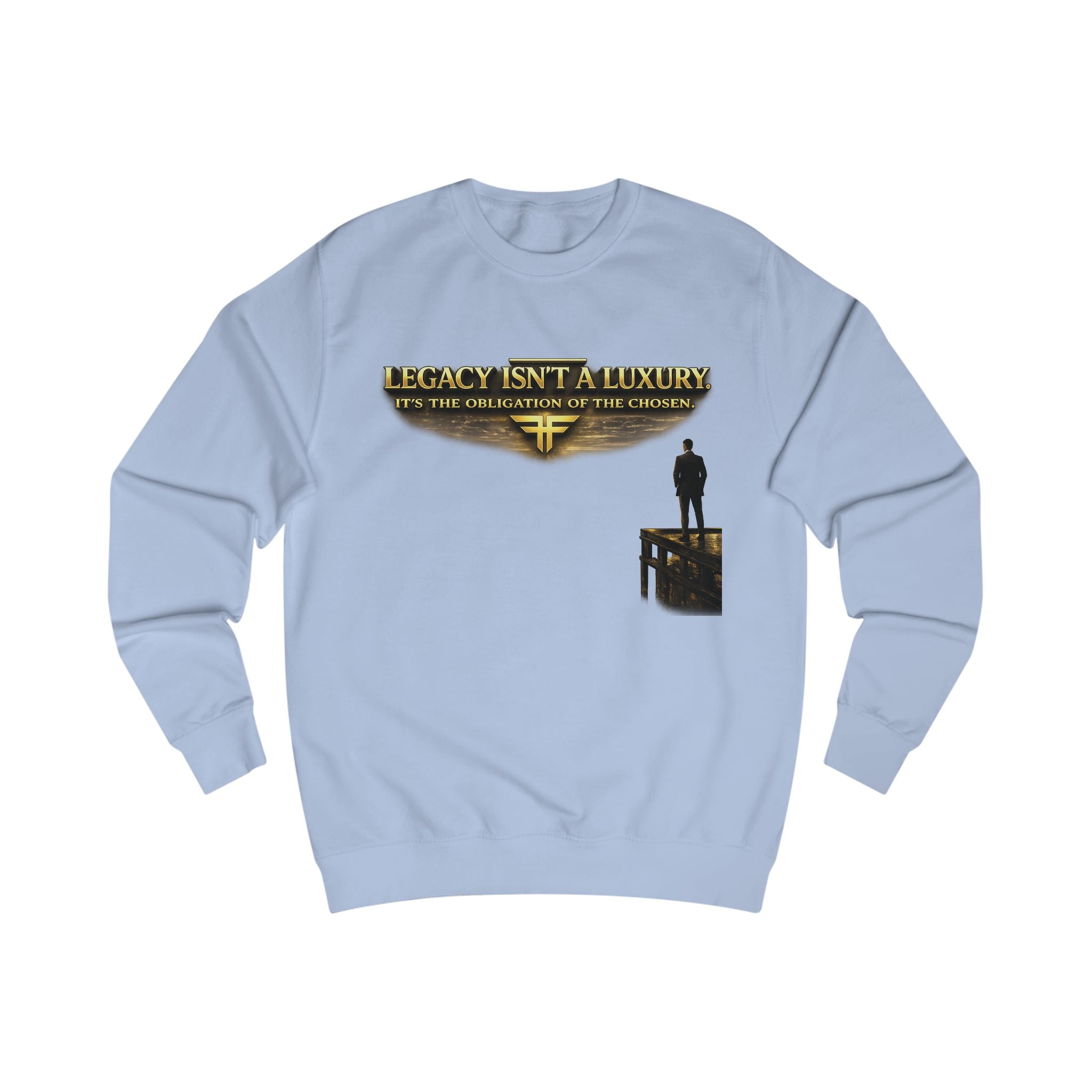 Legacy Isn't a Luxury Sweatshirt — Inspirational Men's Graphic Crewneck Printify