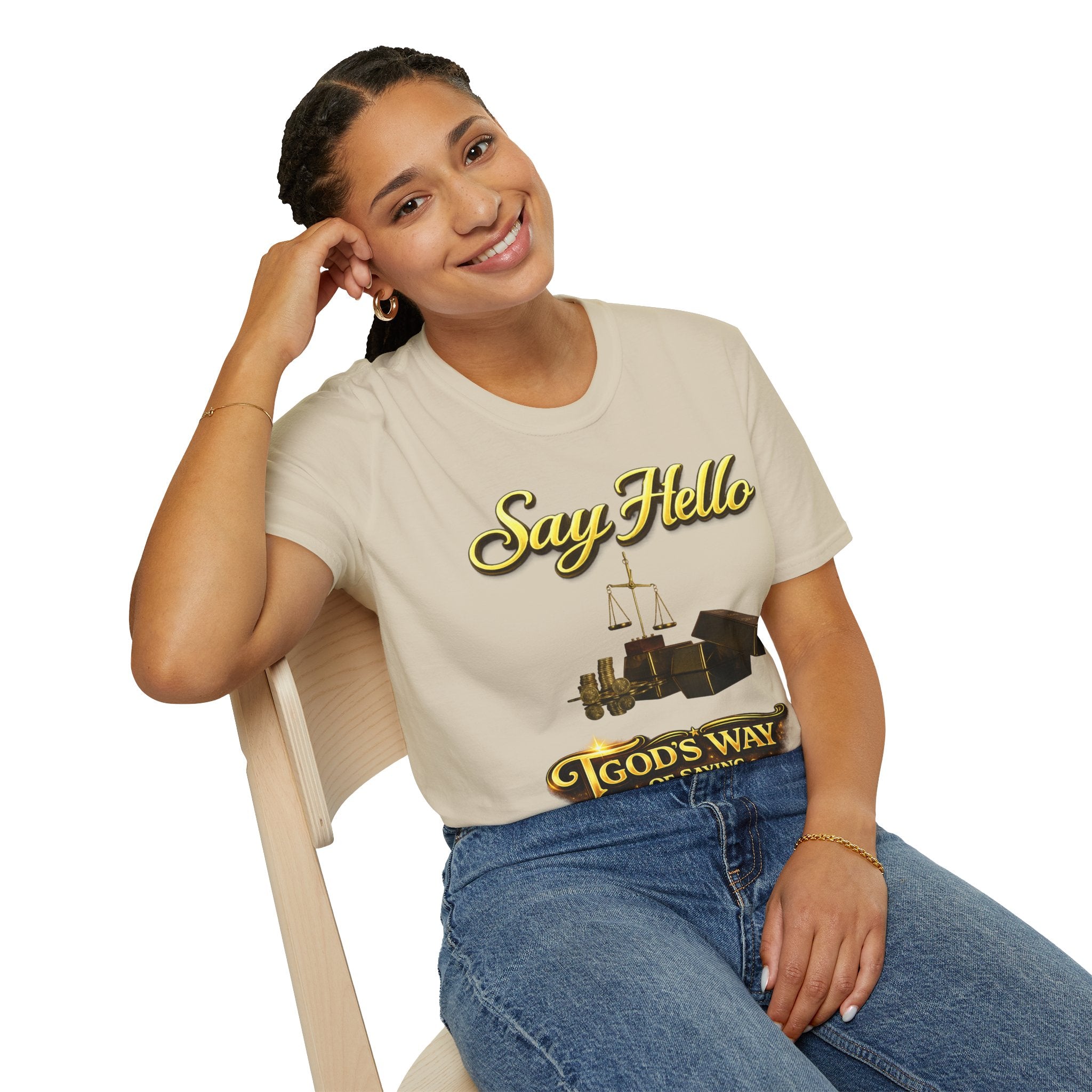 T-Shirt — "Say Hello" Money & Faith Graphic Tee (God's Way You Make Too Much Money) Printify