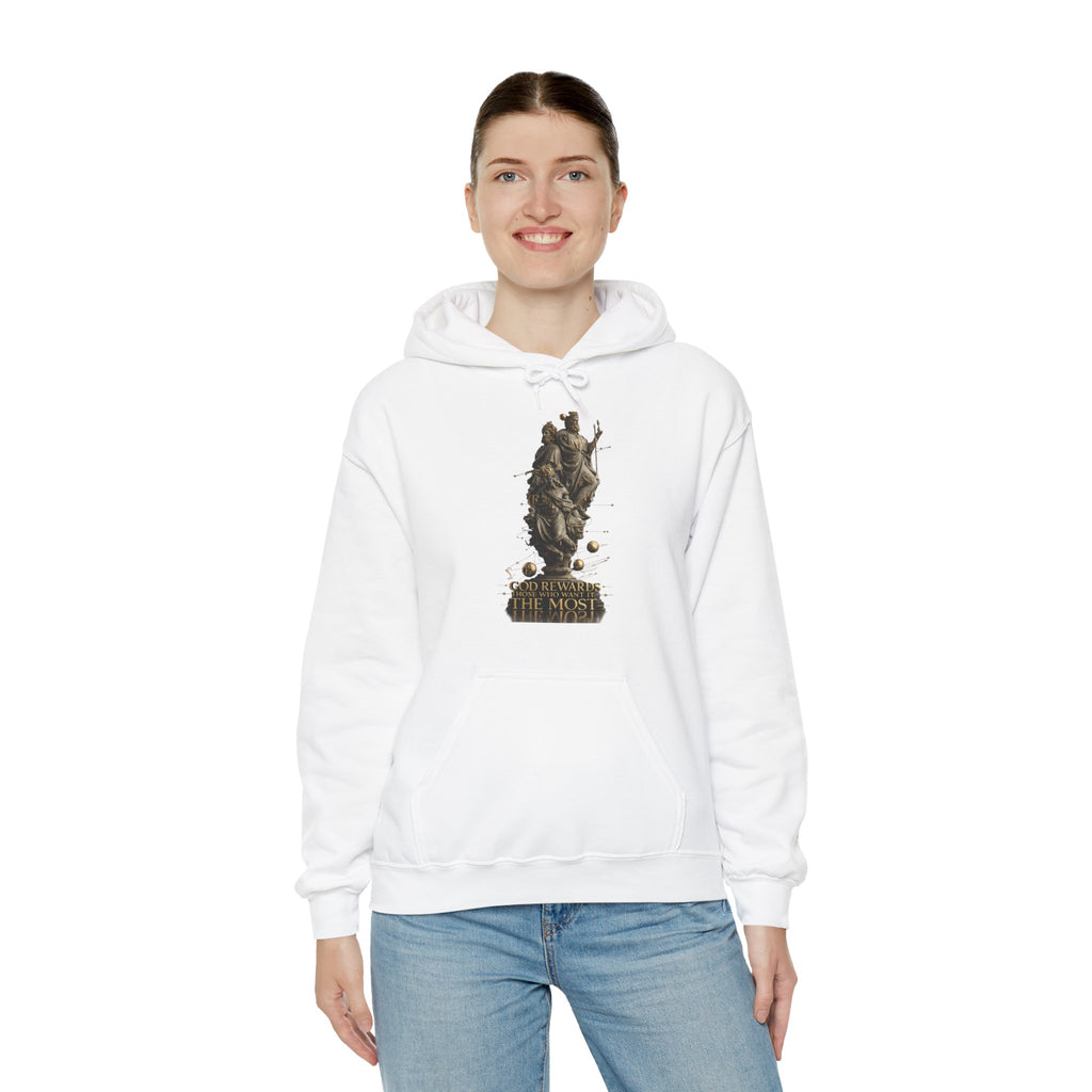 God Rewards Those Who Want It Most Hoodie Printify