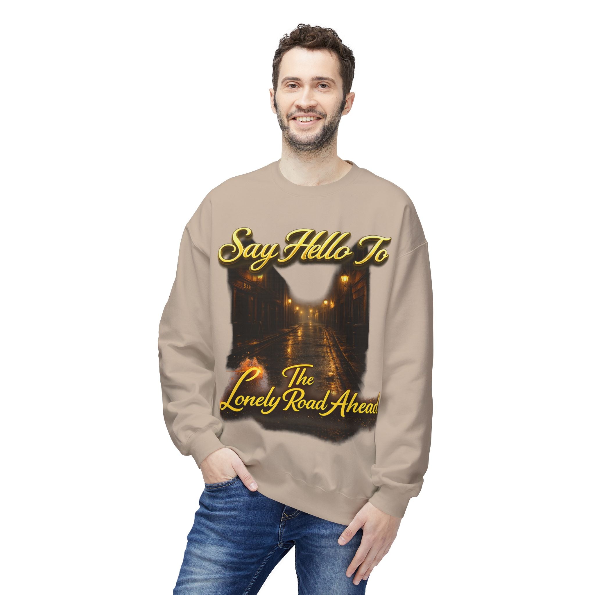 "Say Hello To The Lonely Road Ahead" Crewneck Sweatshirt Printify