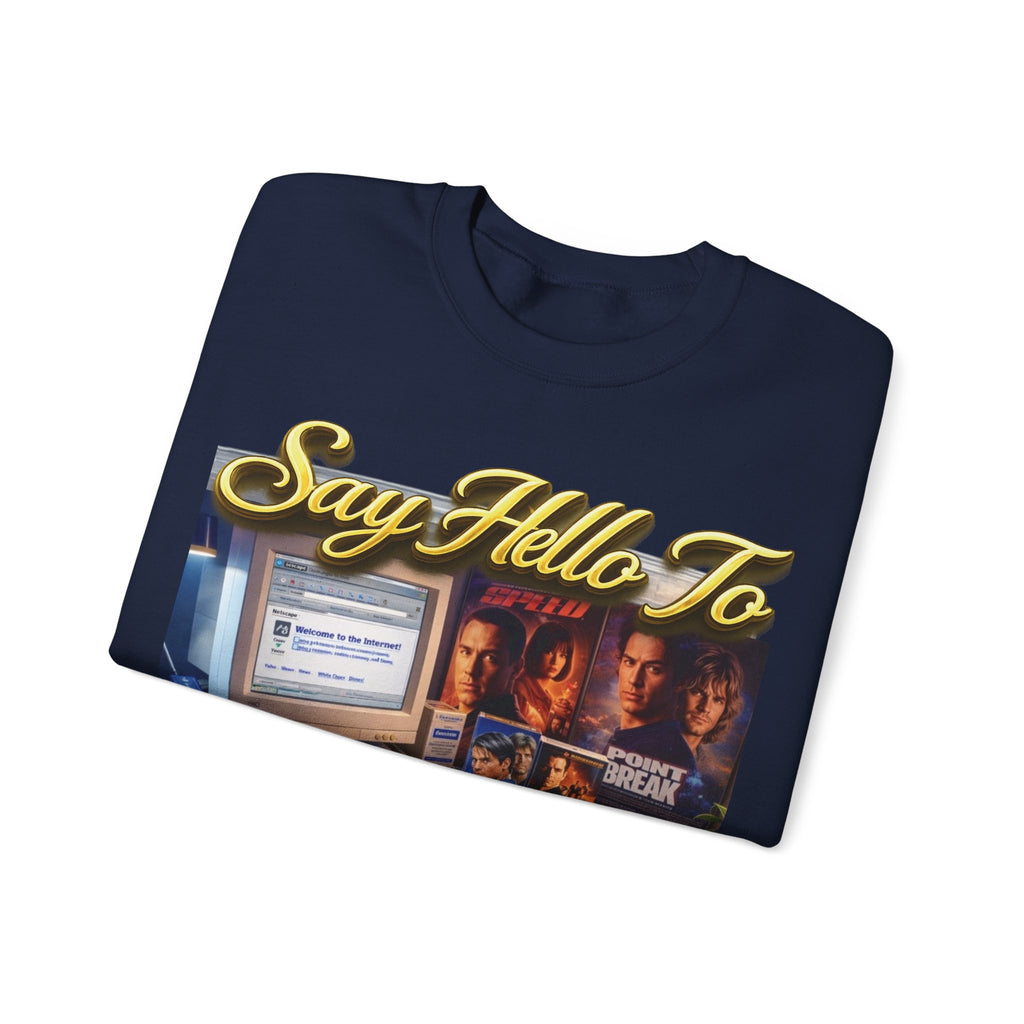 90s Nostalgia Crewneck Sweatshirt – "Say Hello To The Never Forgetful Nostalgic 90's" Printify