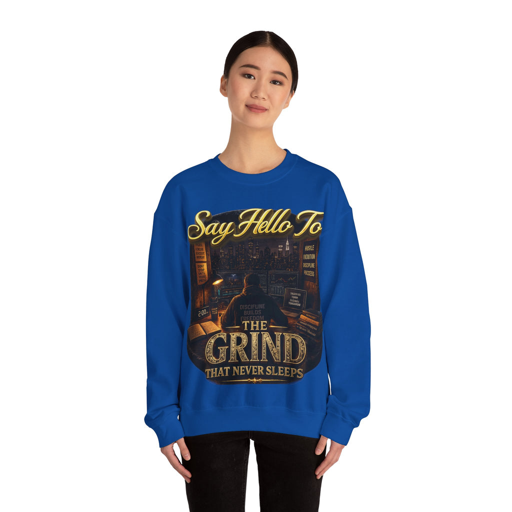 The Grind That Never Sleeps Crewneck Sweatshirt — Motivational Hustle Sweatshirt Printify