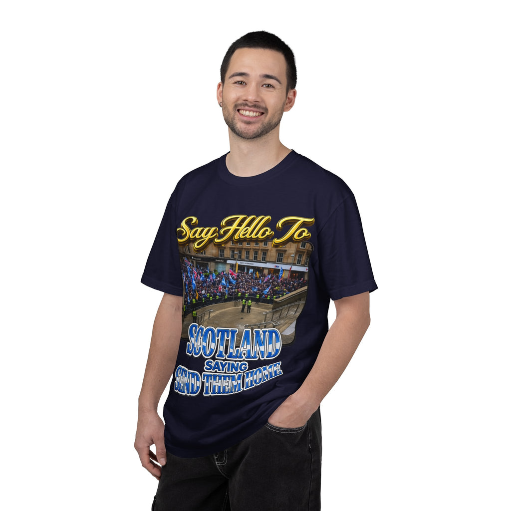 Say Hello To Scotland Saying Send Them Home T-Shirt Printify