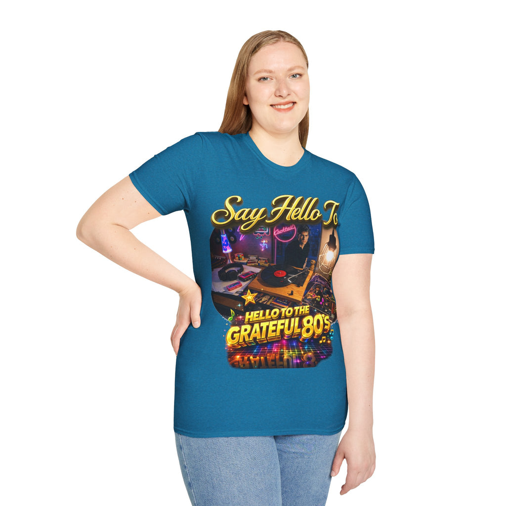 Say Hello To The Grateful 80s T-Shirt — Retro 80s Music Vintage Tee Printify