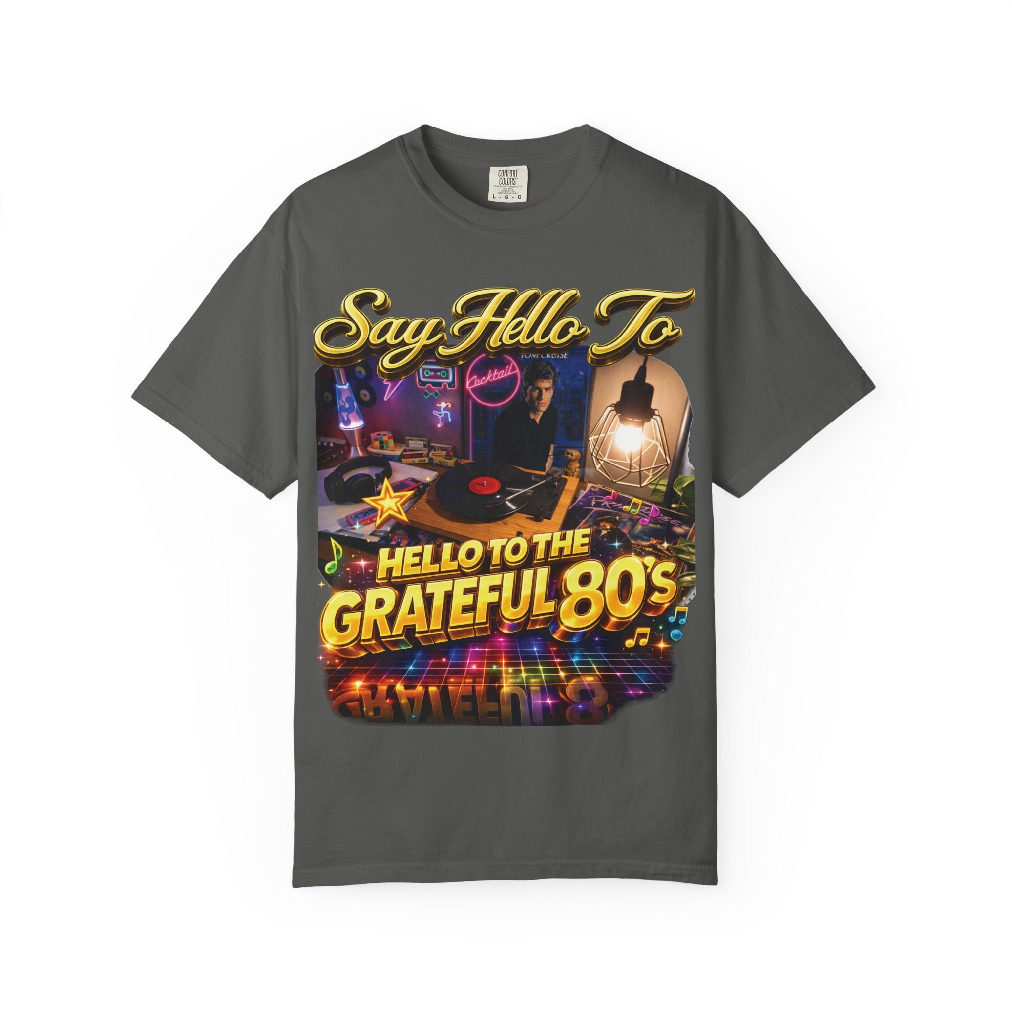 Hello to the Grateful 80s T-Shirt — Retro 1980s Music Vintage Tee Printify