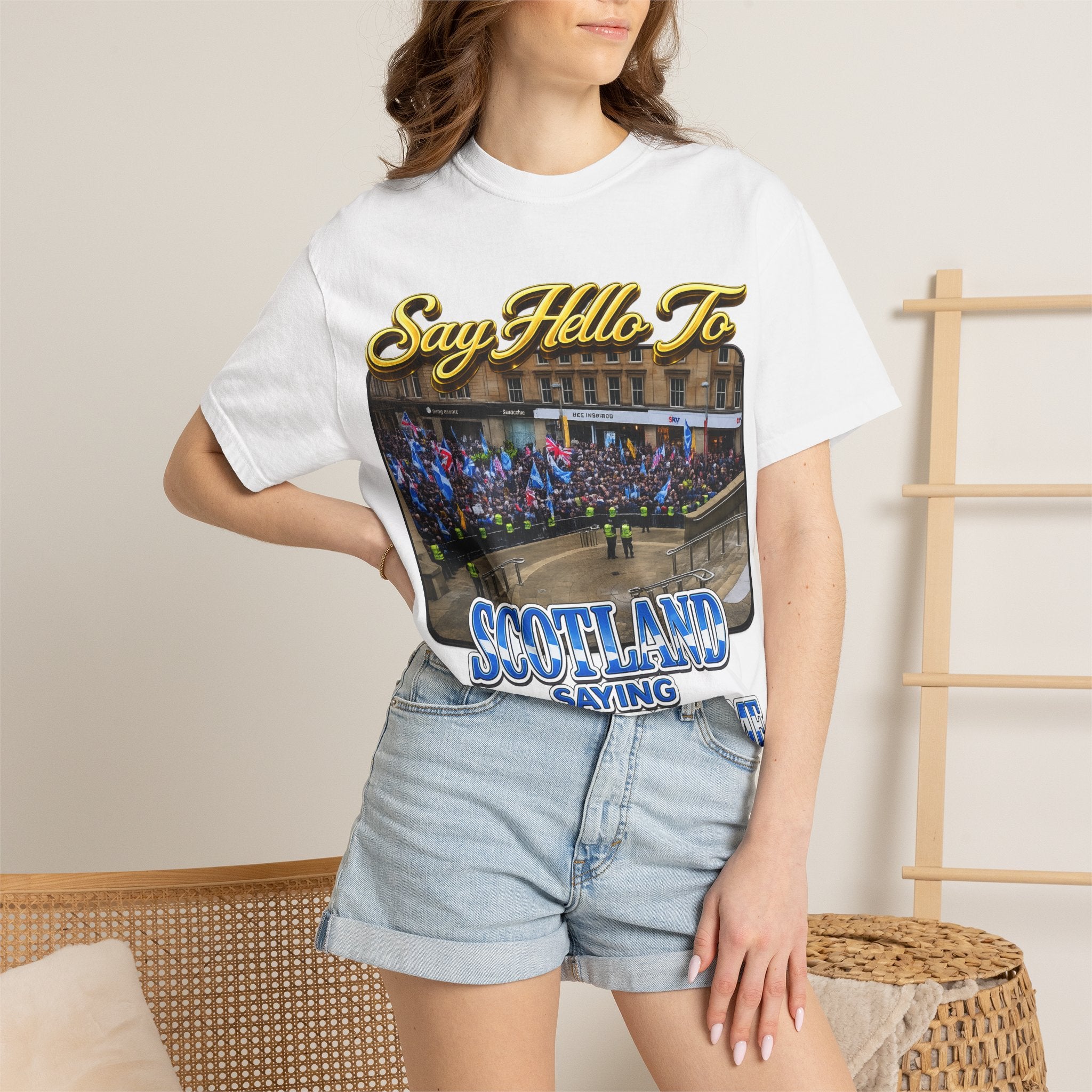 Say Hello To Scotland Saying Send Them Home T-Shirt Printify