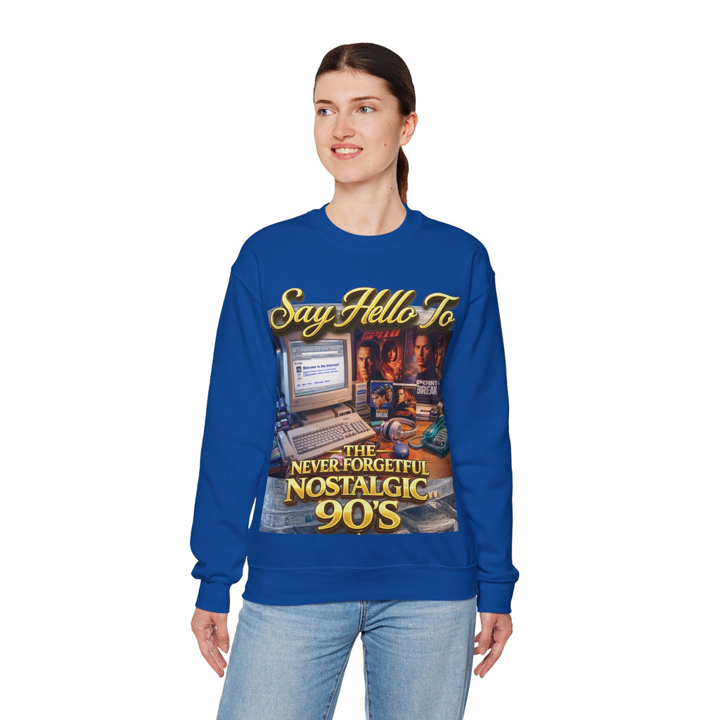90s Nostalgia Crewneck Sweatshirt – "Say Hello To The Never Forgetful Nostalgic 90's" Printify
