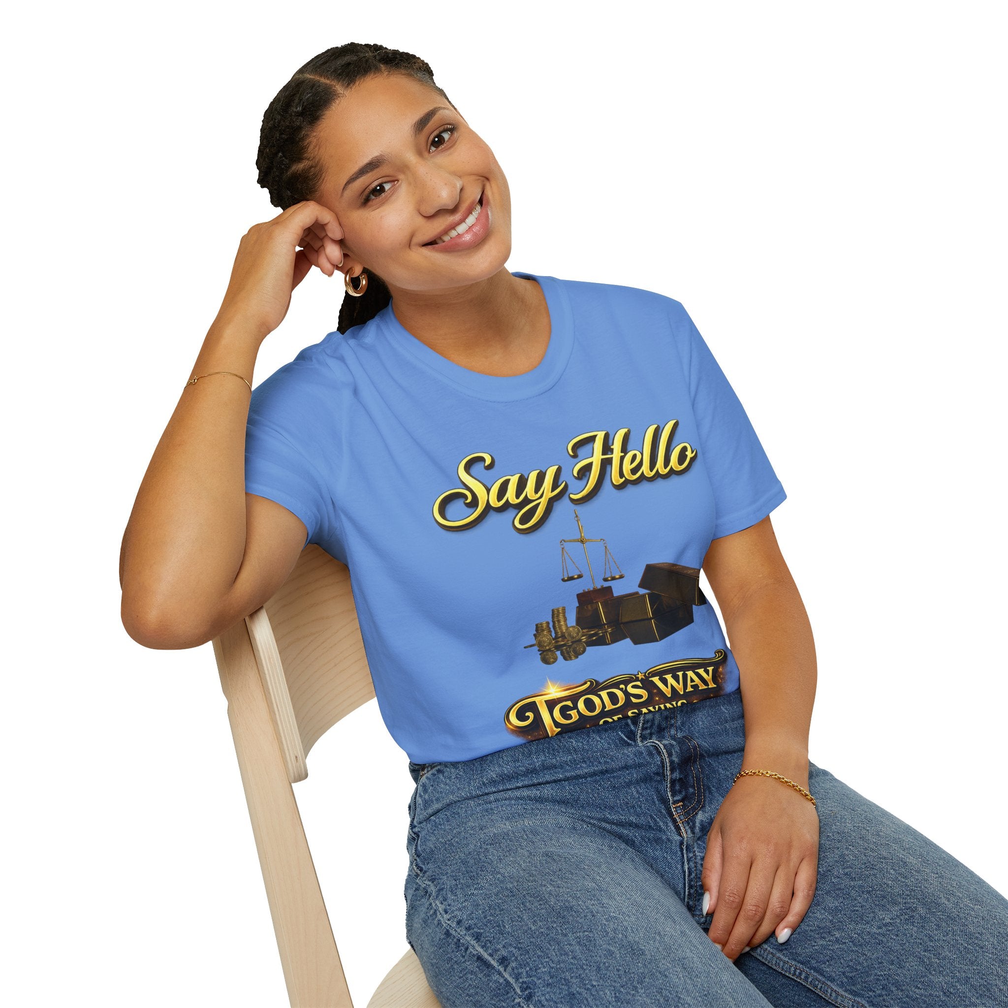 T-Shirt — "Say Hello" Money & Faith Graphic Tee (God's Way You Make Too Much Money) Printify