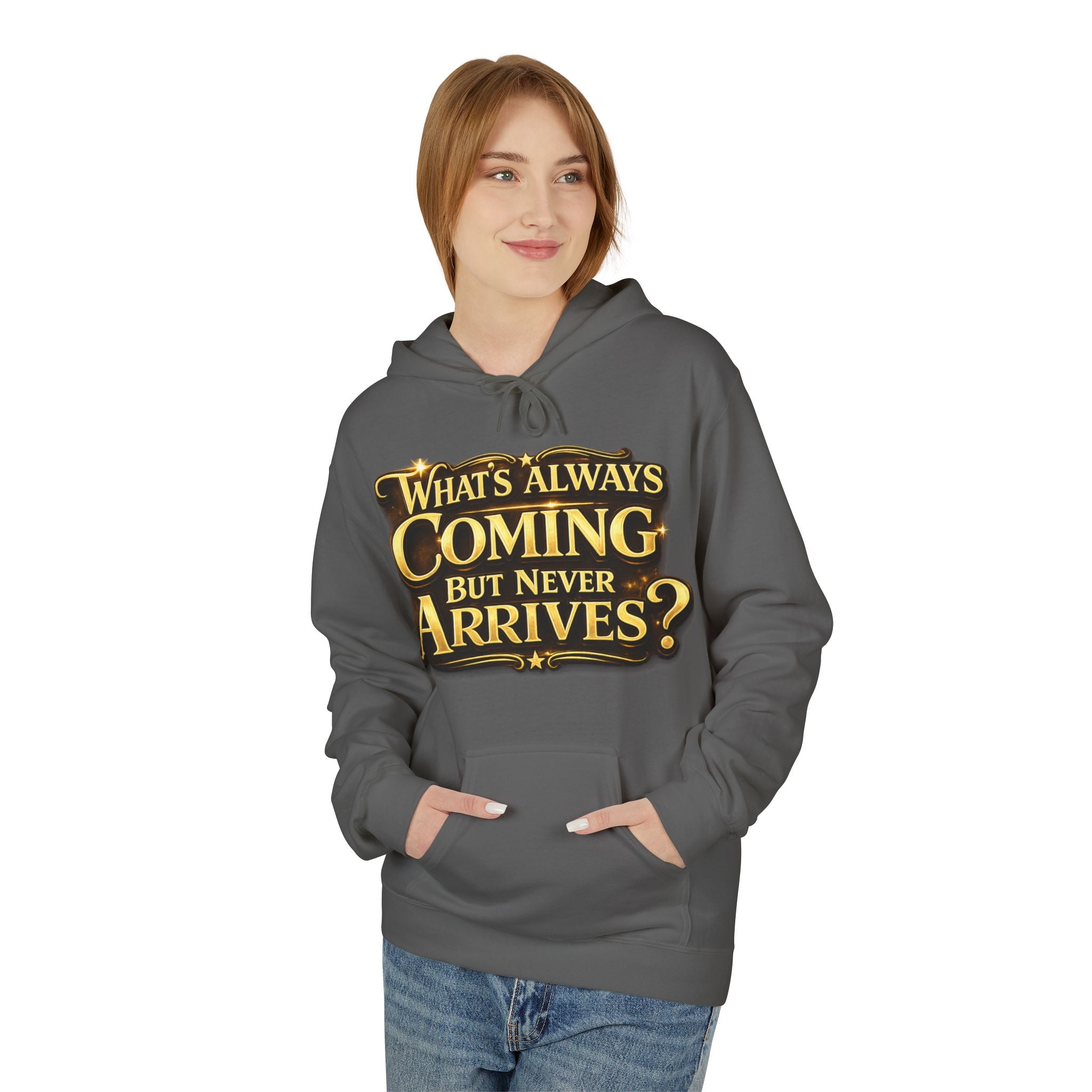 Tomorrow Hoodie — "What's Always Coming But Never Arrives?" Vintage Quote Hoodie Printify