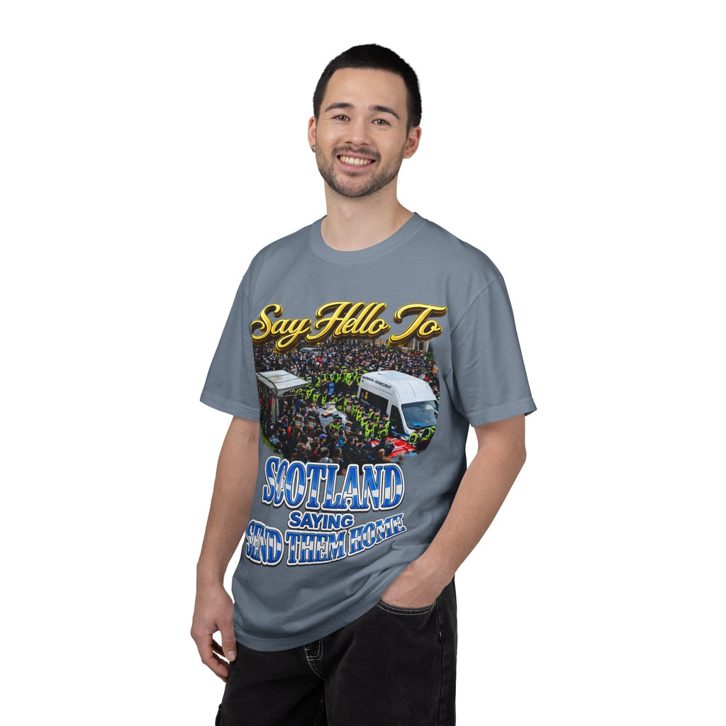 Graphic T-Shirt — "Say Hello to Scotland: Send Them Home" Protest Design Printify