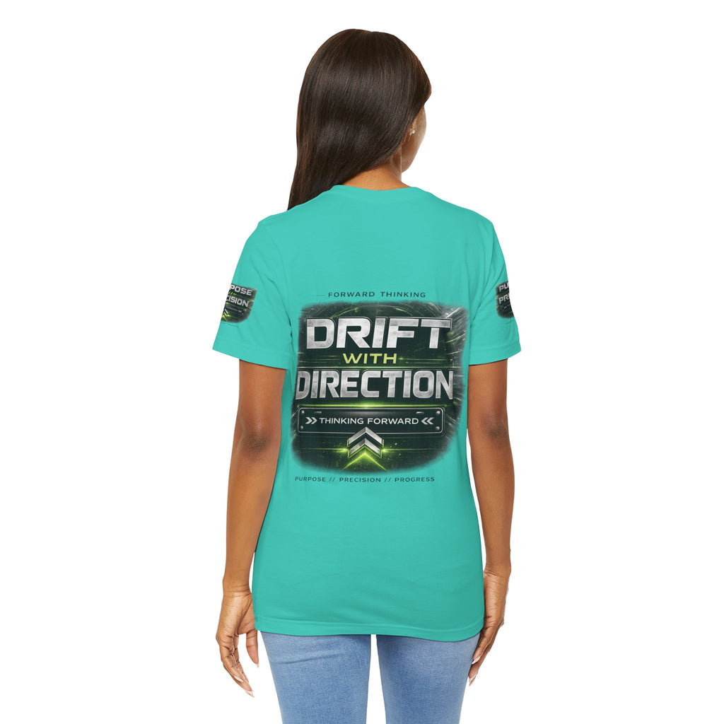 Drift With Direction Graphic Tee — 'Drift with Purpose / Thinking Forward' Racing T-Shirt Printify
