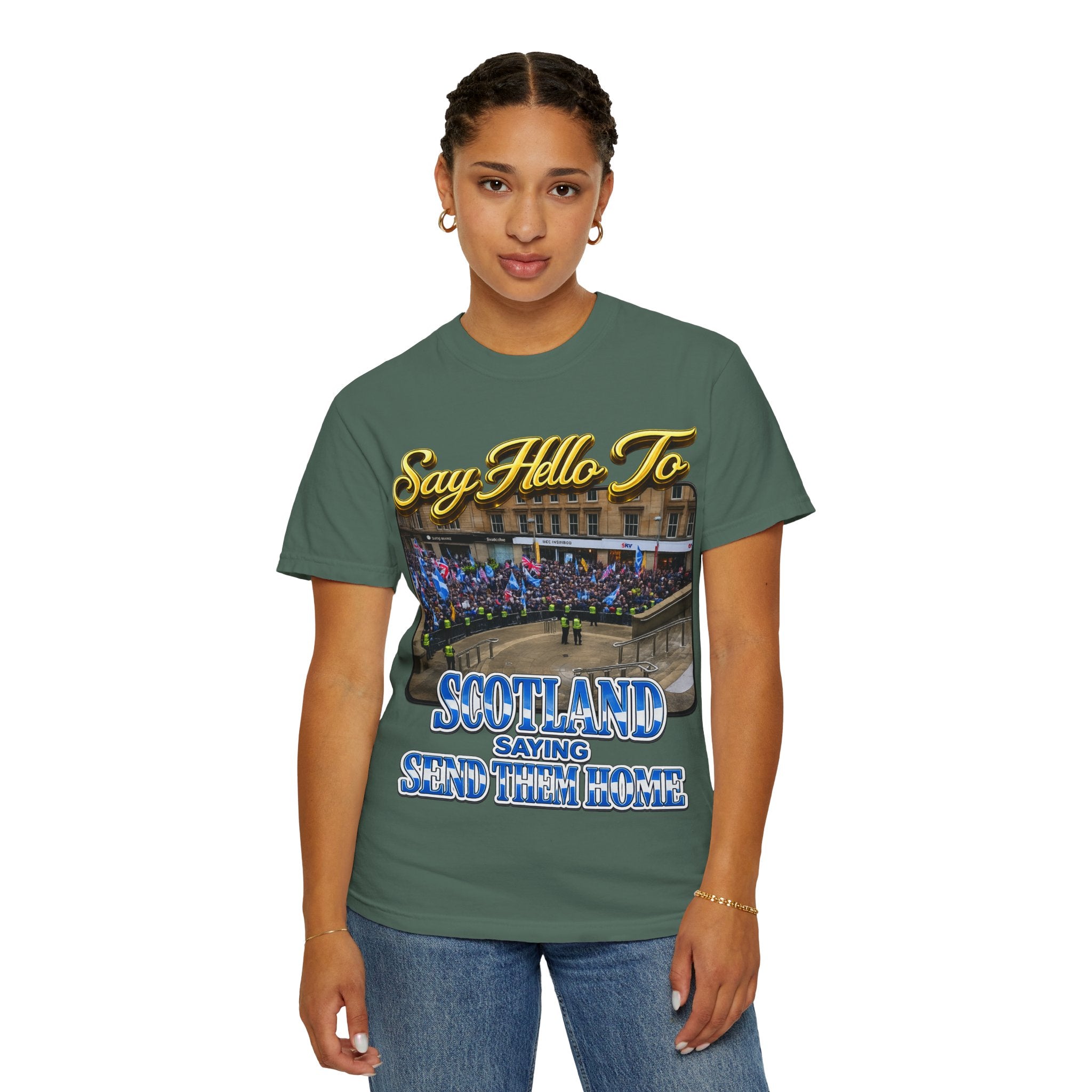 Say Hello To Scotland Saying Send Them Home T-Shirt Printify