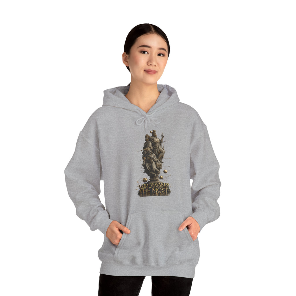 God Rewards Those Who Want It Most Hoodie Printify