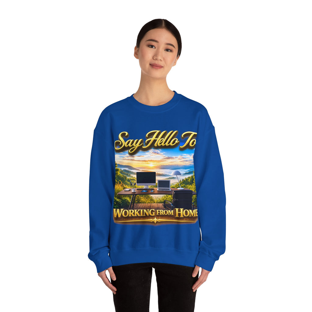 Working From Home Sweatshirt – "Say Hello To" Scenic Home Office Crewneck Printify