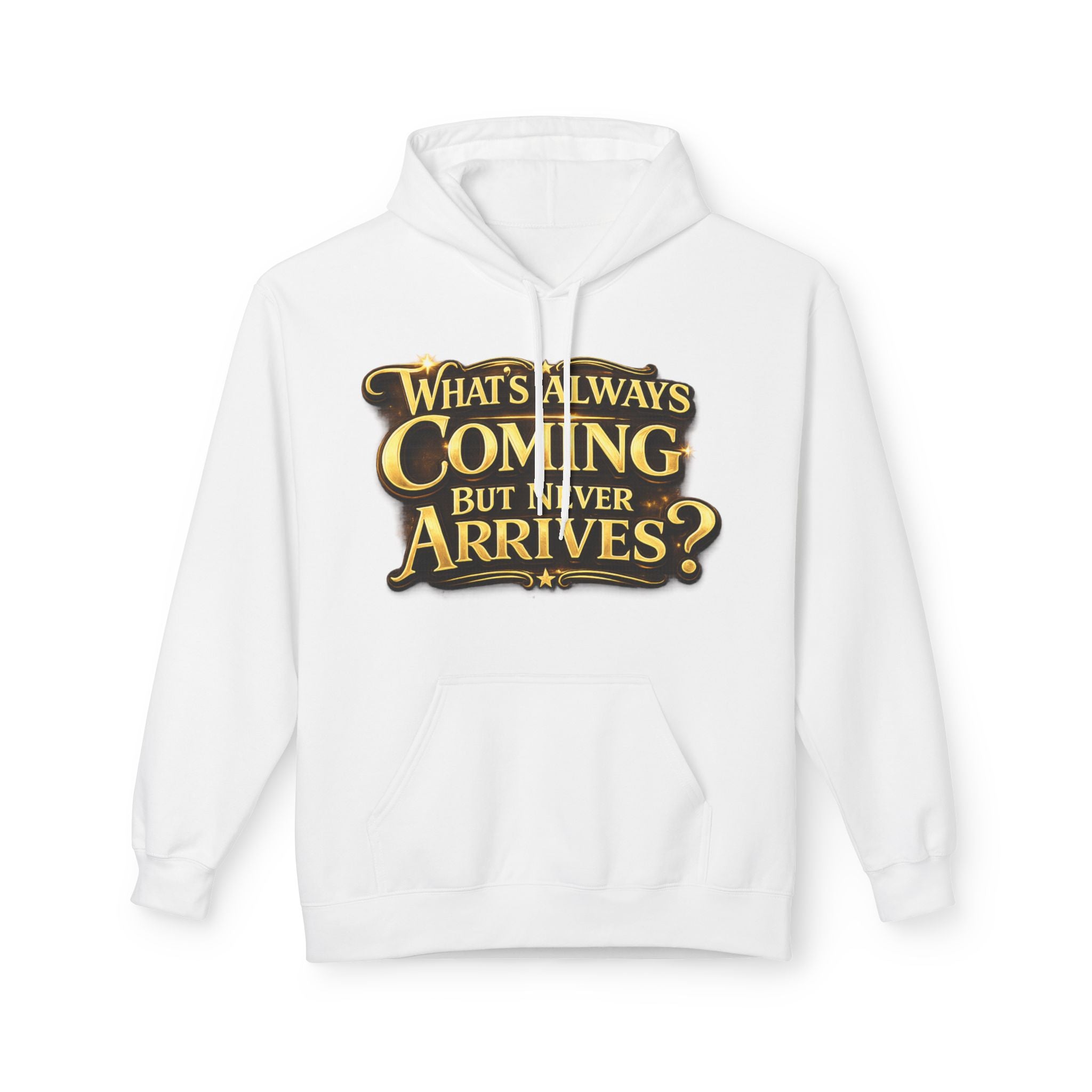 Tomorrow Hoodie — "What's Always Coming But Never Arrives?" Vintage Quote Hoodie Printify