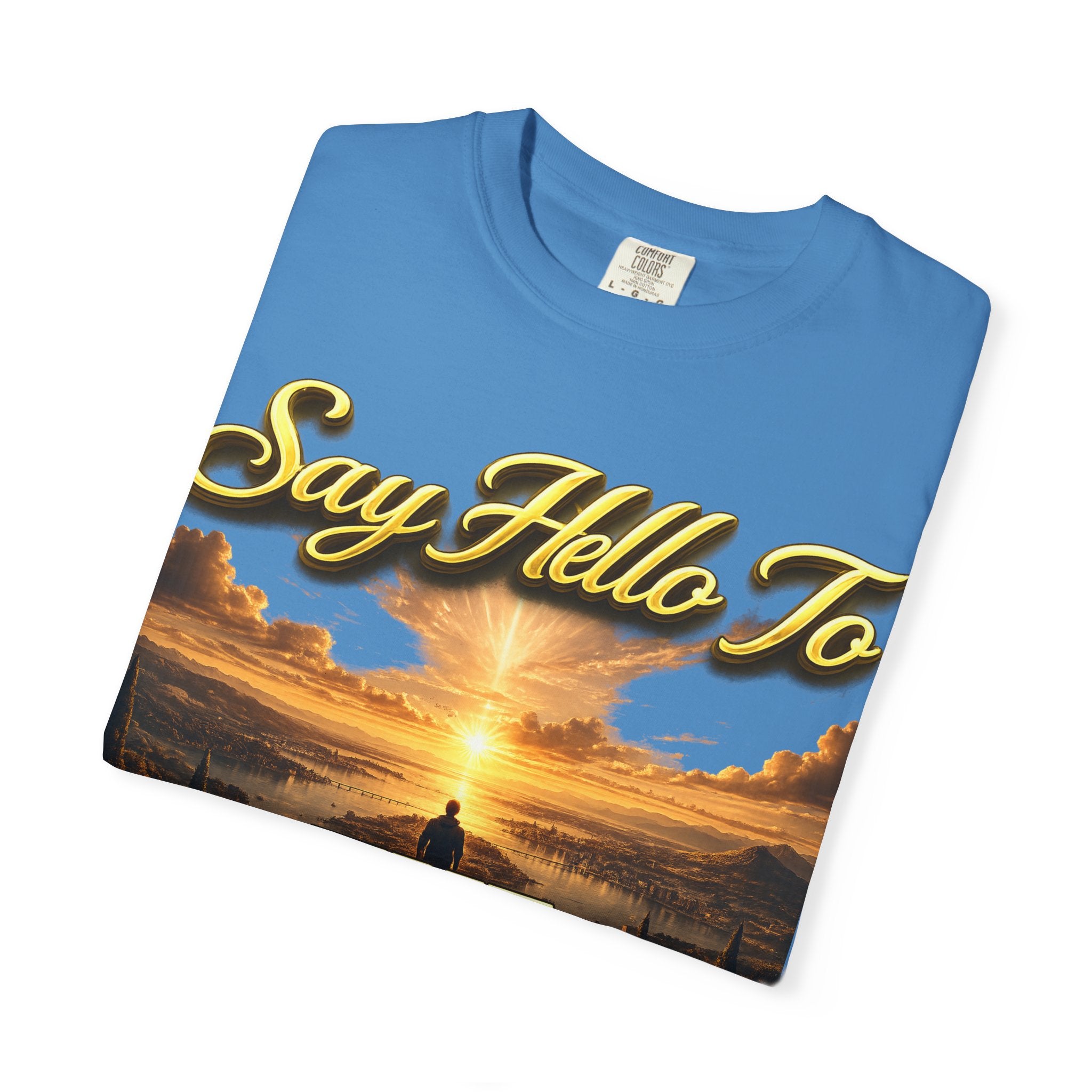 Inspirational 'Say Hello to The Beginning' Sunrise T-Shirt Printify