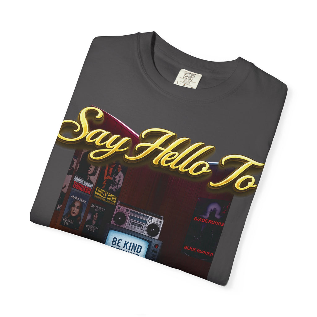Say Hello To The Grateful 80s T-Shirt Printify