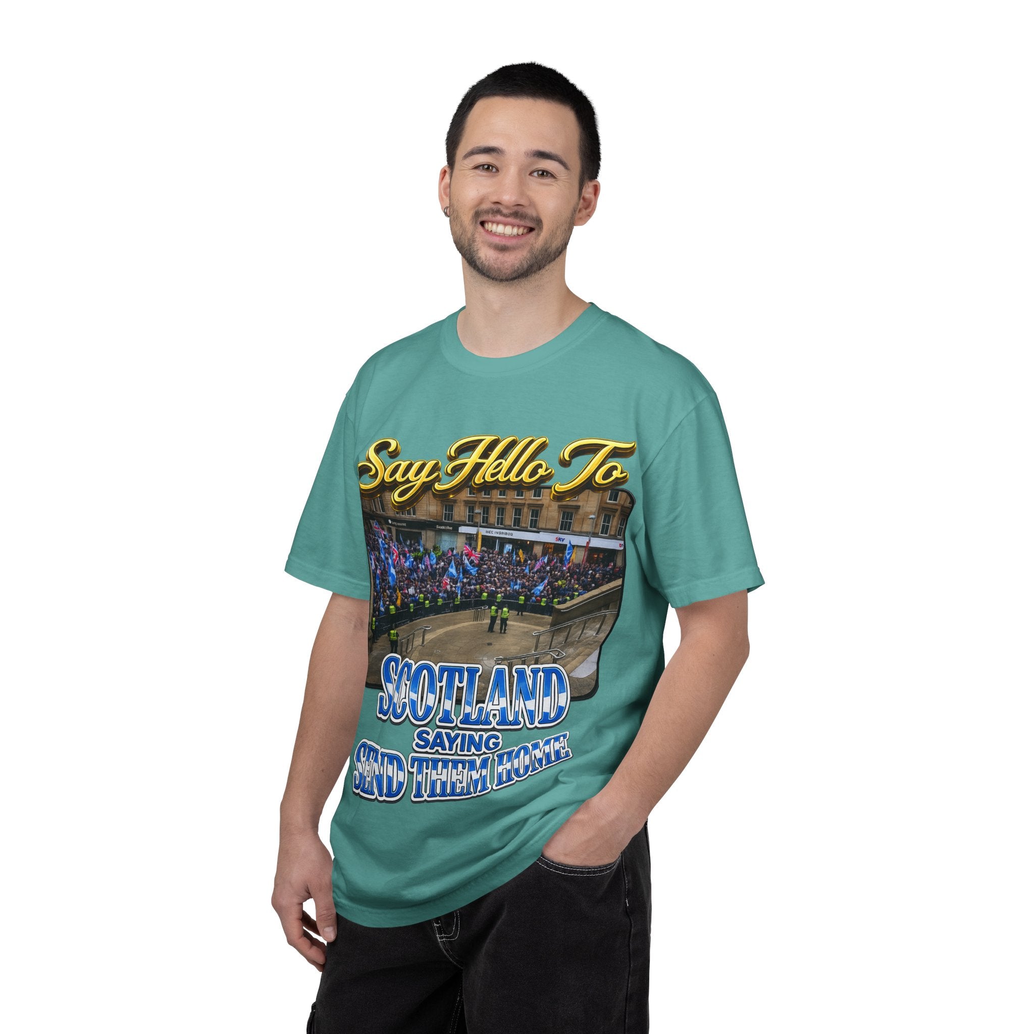 Say Hello To Scotland Saying Send Them Home T-Shirt Printify