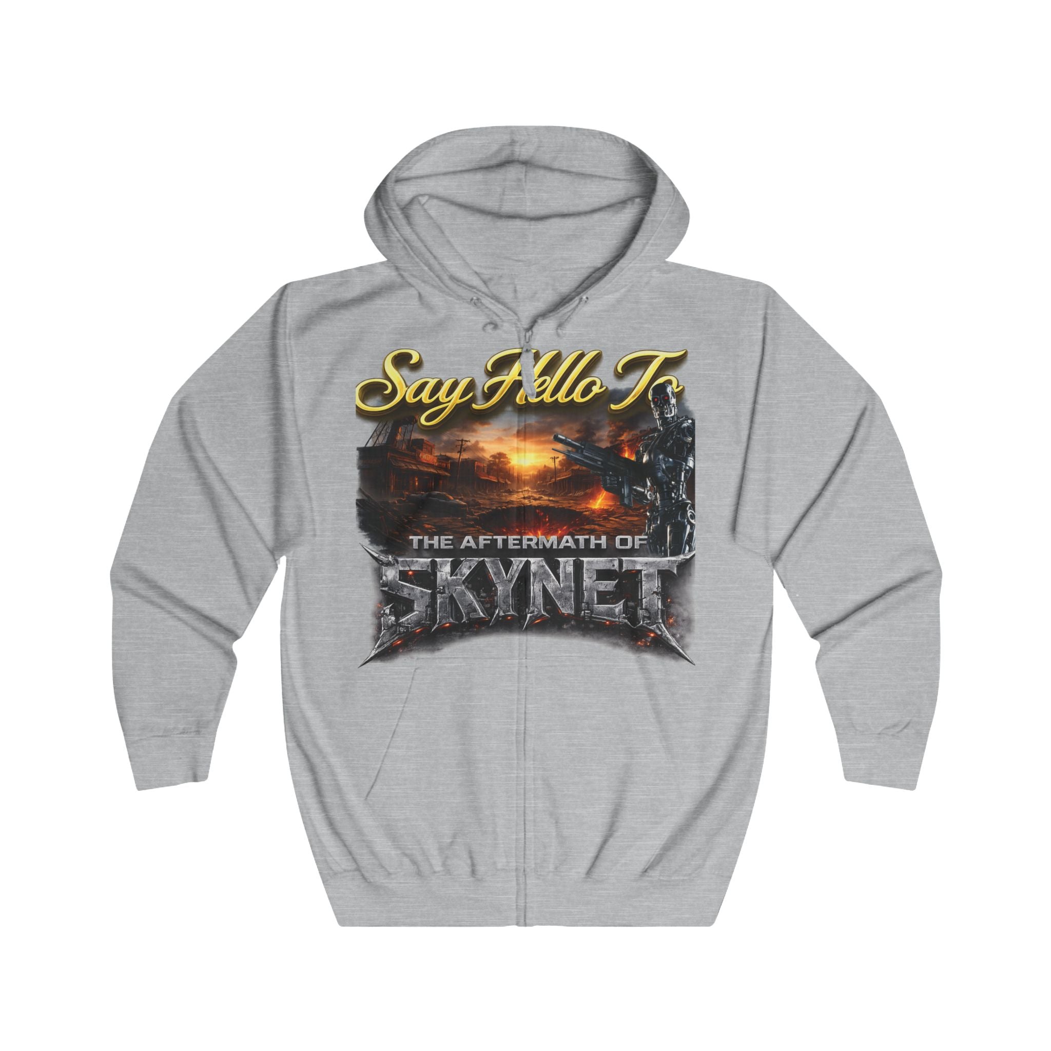 Skynet Aftermath Zip Hoodie — "Say Hello To" Post-Apocalyptic Graphic Hoodie Printify