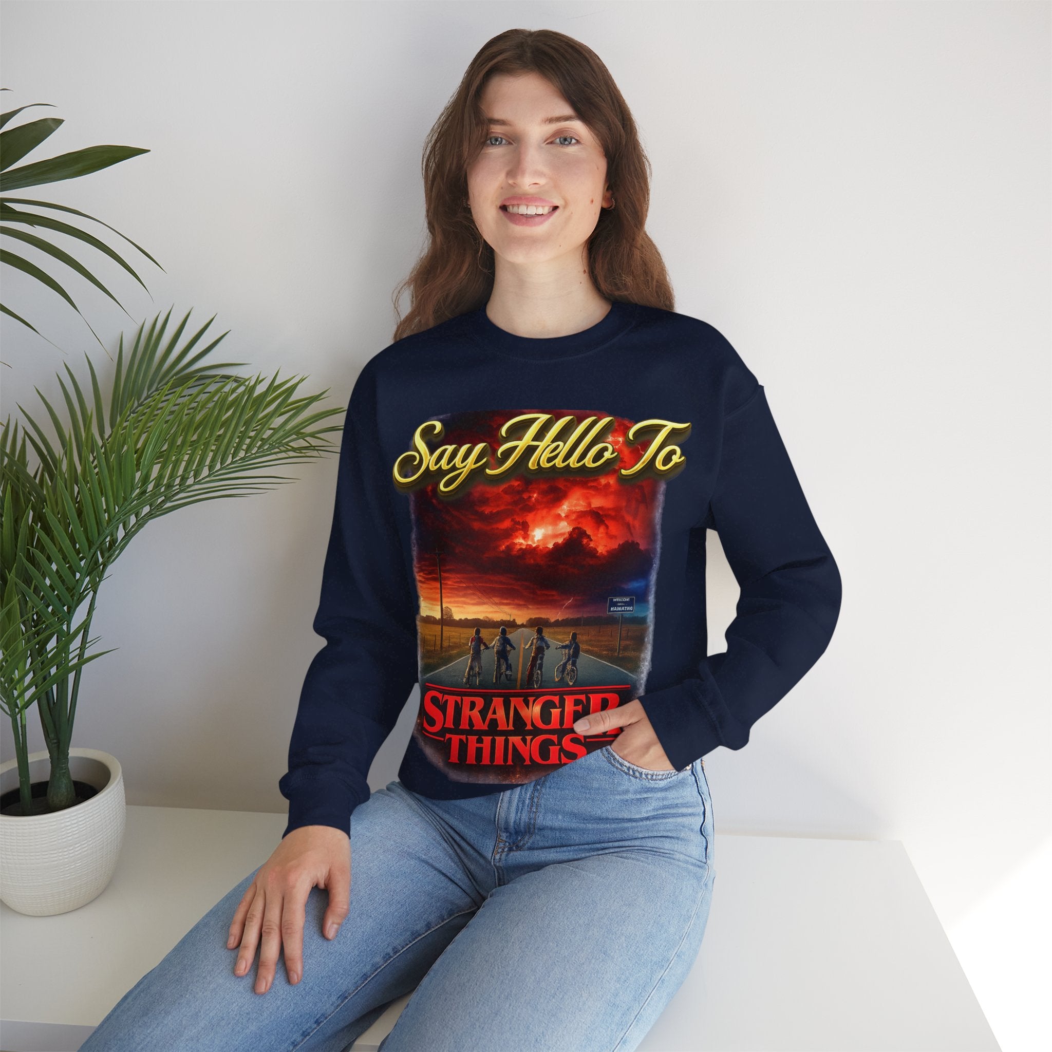 Stranger Things "Say Hello To" Crewneck Sweatshirt Printify